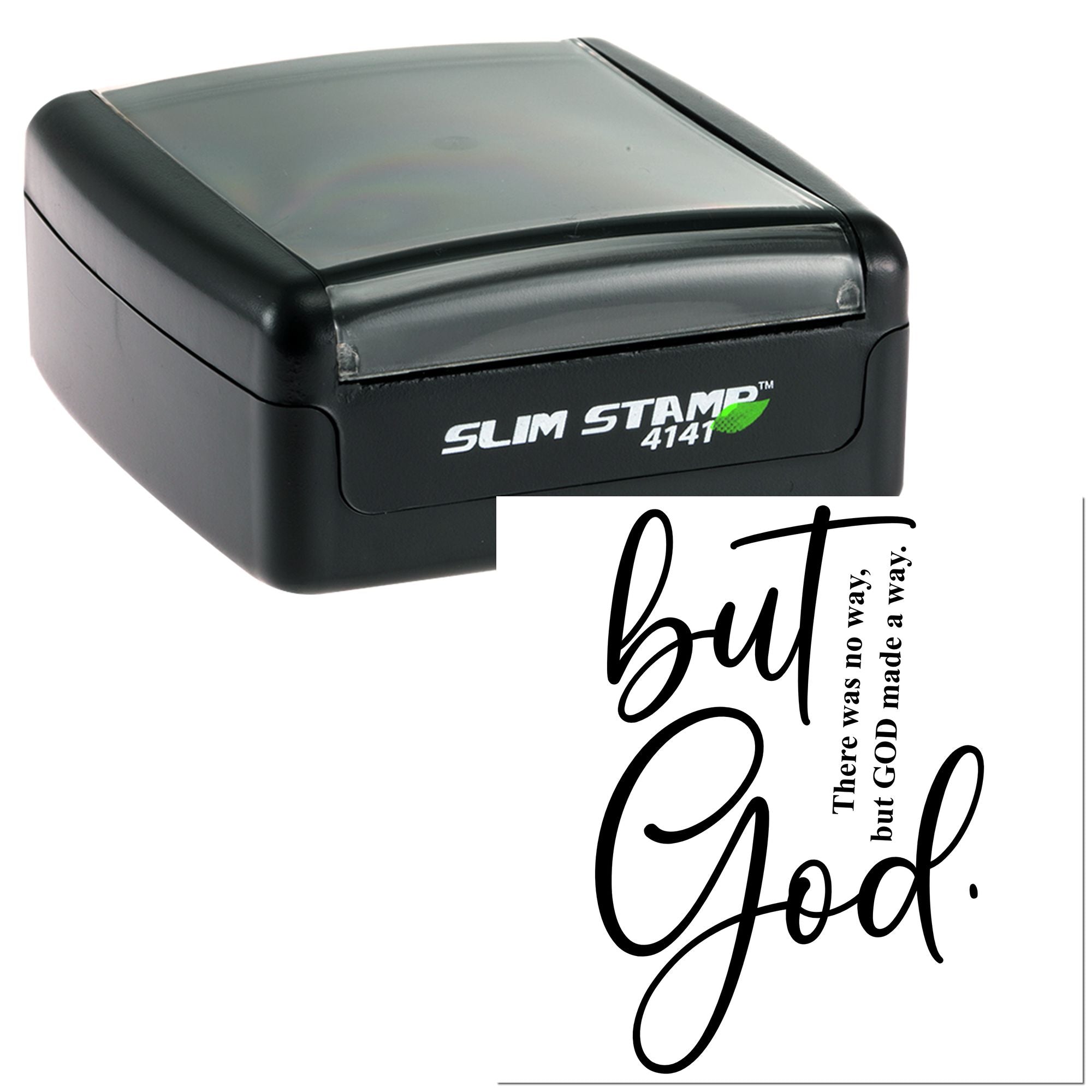 Custom self-inking rubber stamp featuring a But God inspirational quote for personalized craft and branding use.