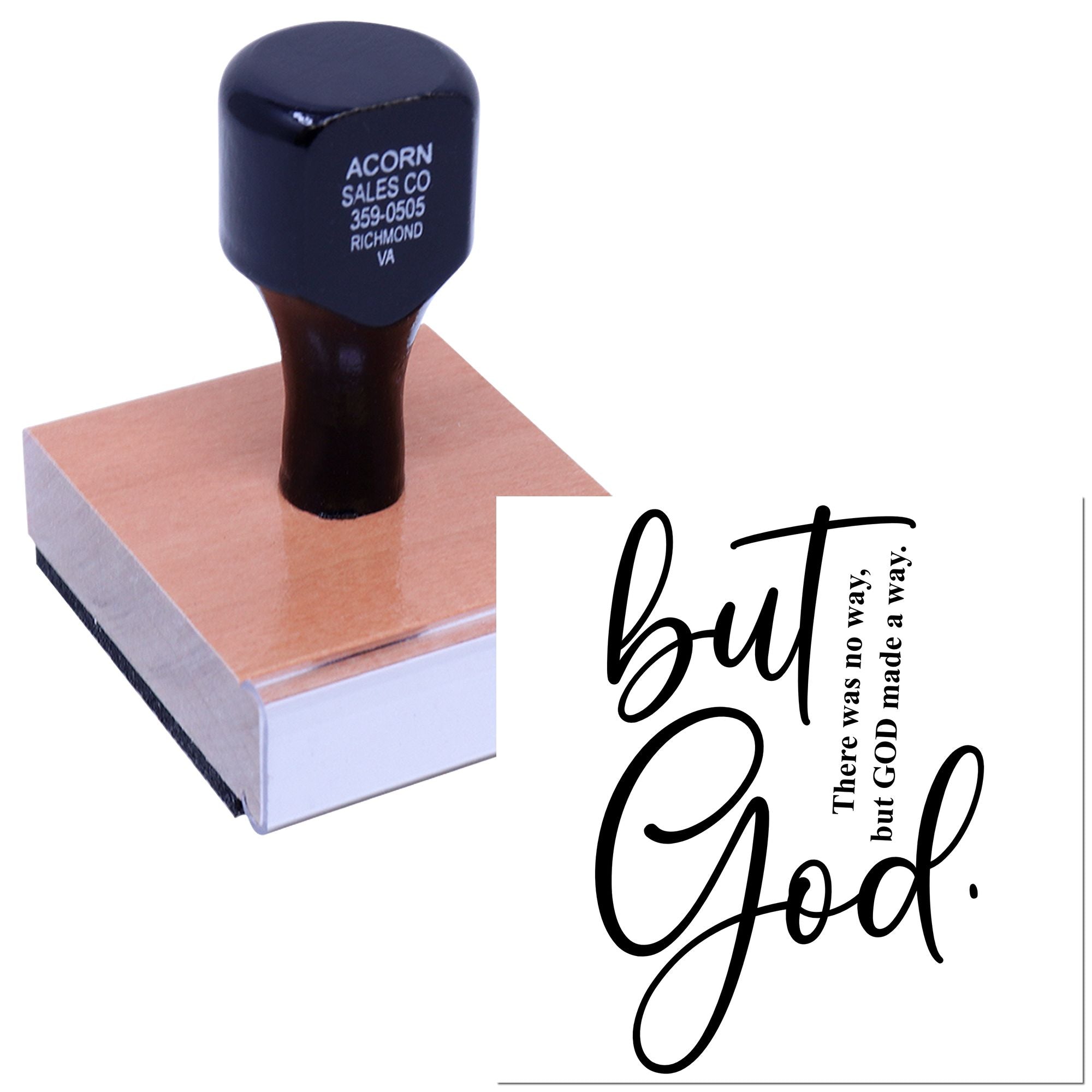 Custom Christian rubber stamp design with But God quote: There was no way, but GOD made a way.