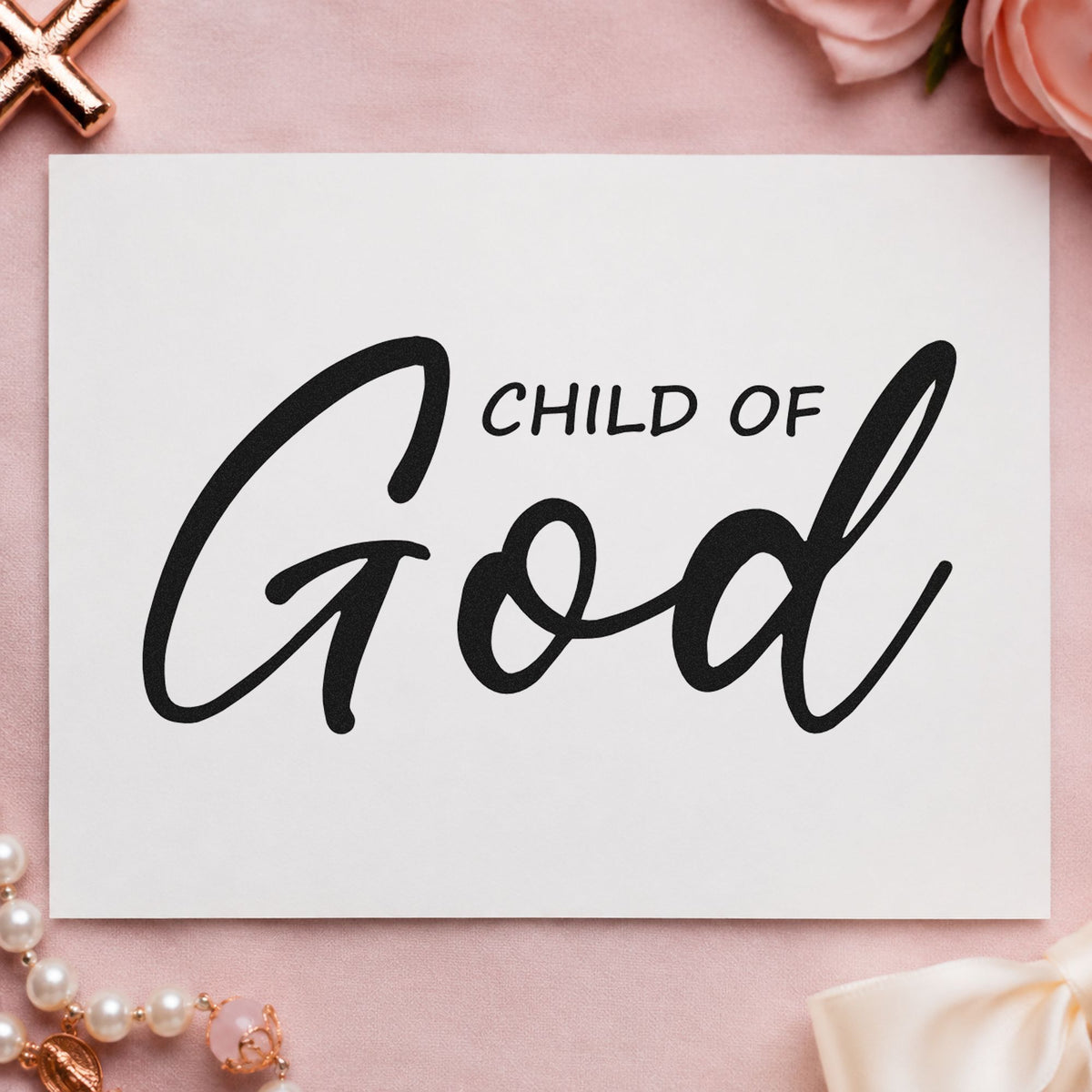 Child of God Script rubber stamp printed in black ink, ready for baby blessing cards and similar paper crafts.