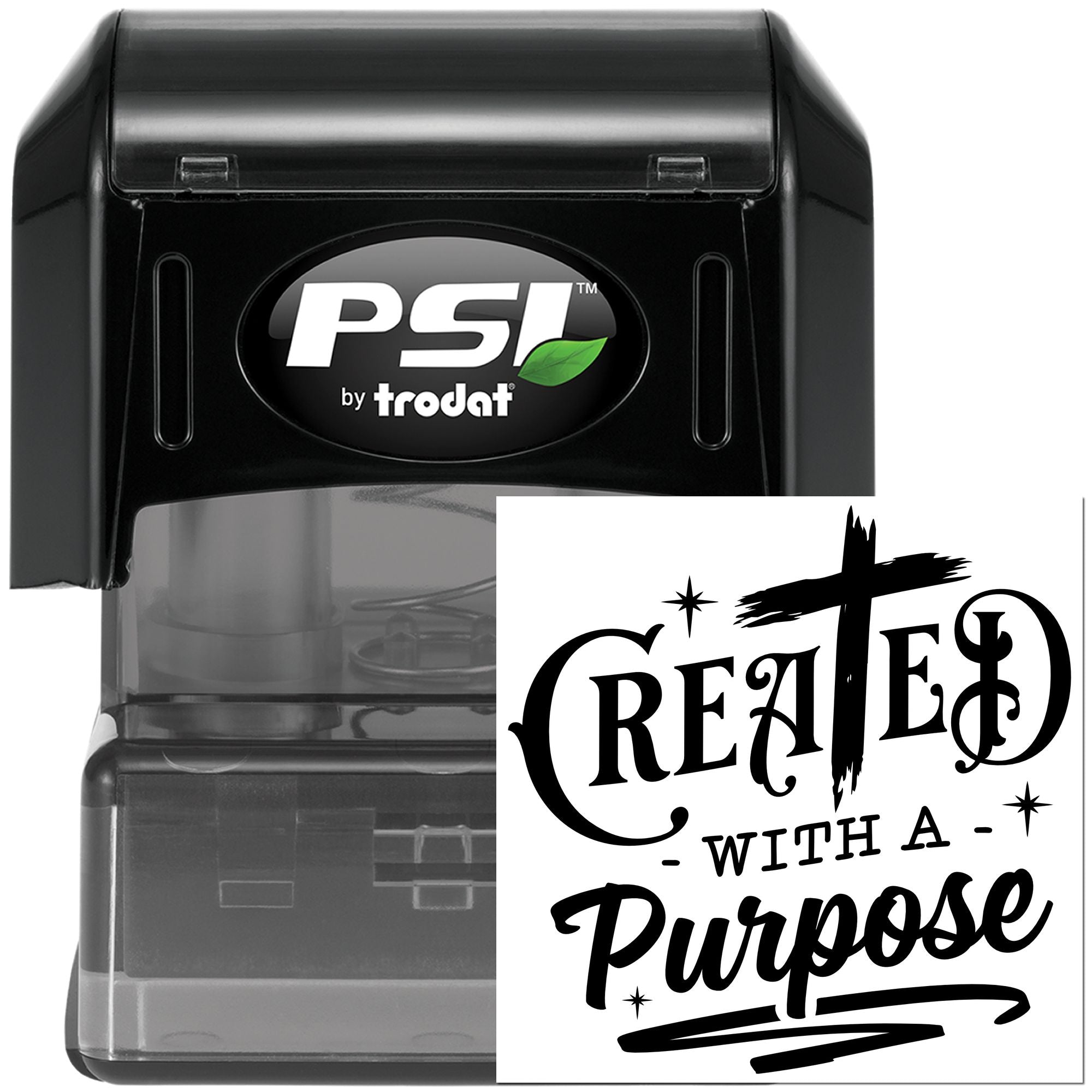 PSI by Trodat self-inking custom rubber stamp with Created with a Purpose imprint