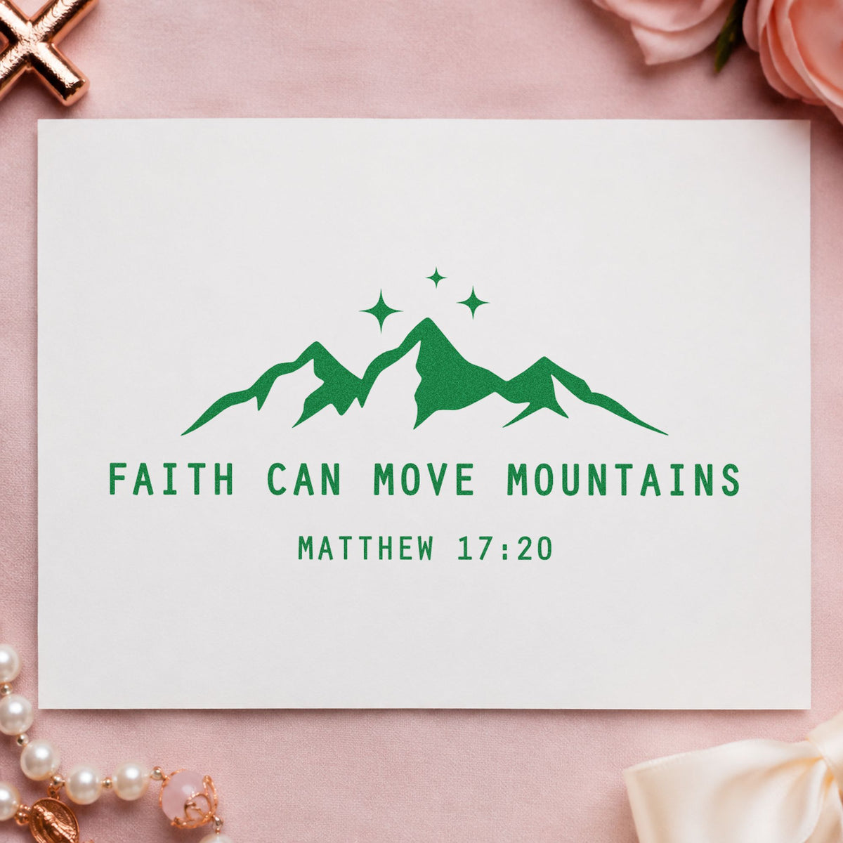 Faith Can Move Mountains craft stamp imprint in green ink on a handmade project, one idea being hiking club tees.