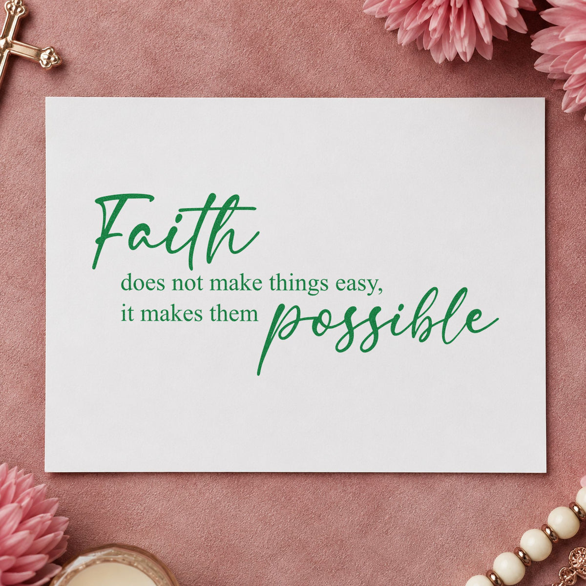 Faith Makes It Possible craft stamp imprint in green ink on a handmade project, one idea being grad program gifts.