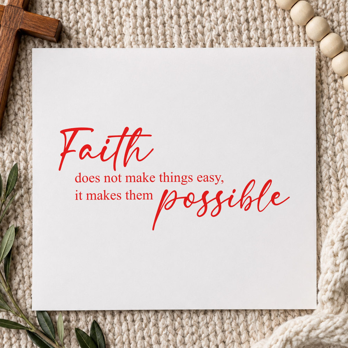 Faith Makes It Possible rubber stamp shown in red ink, stamped for projects such as nursing school notes.