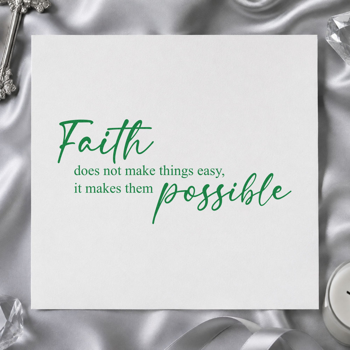 Faith Makes It Possible craft stamp imprint in green ink on a handmade project, one idea being framed desk art.