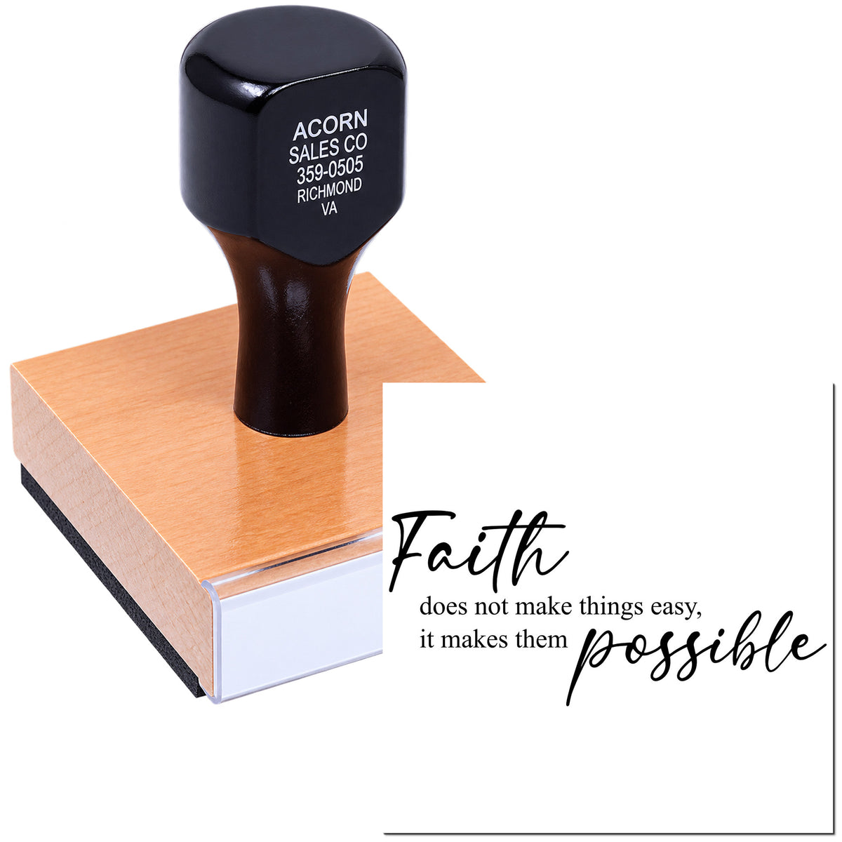 Custom rubber stamp with Faith quote, Faith does not make things easy, it makes them possible, for inspirational crafts.