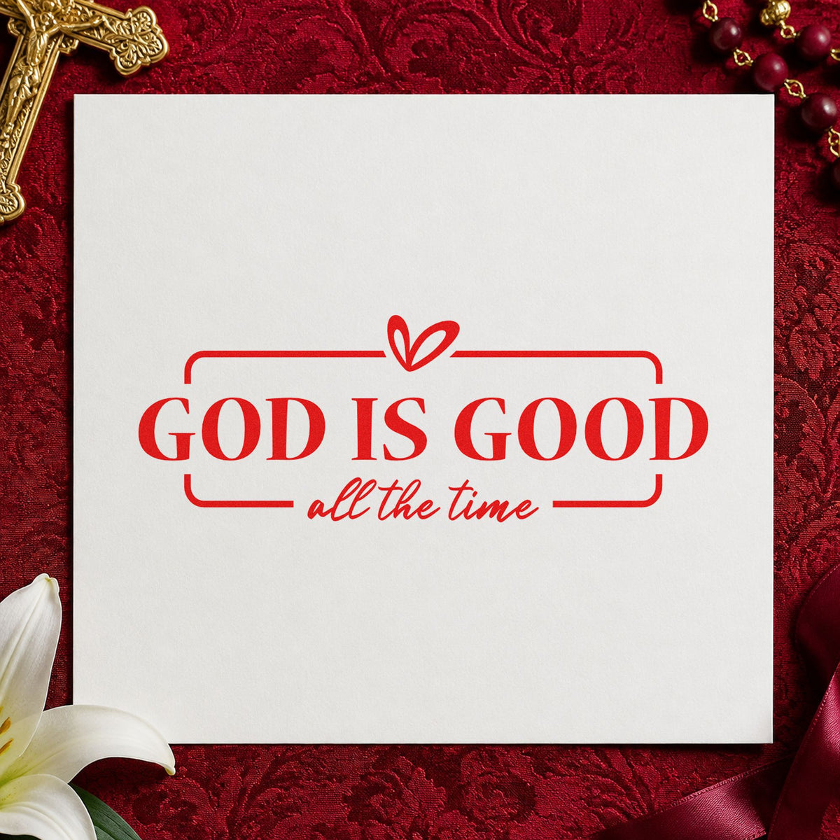 God Is Good rubber stamp shown in red ink, stamped for projects such as kids' church crafts.