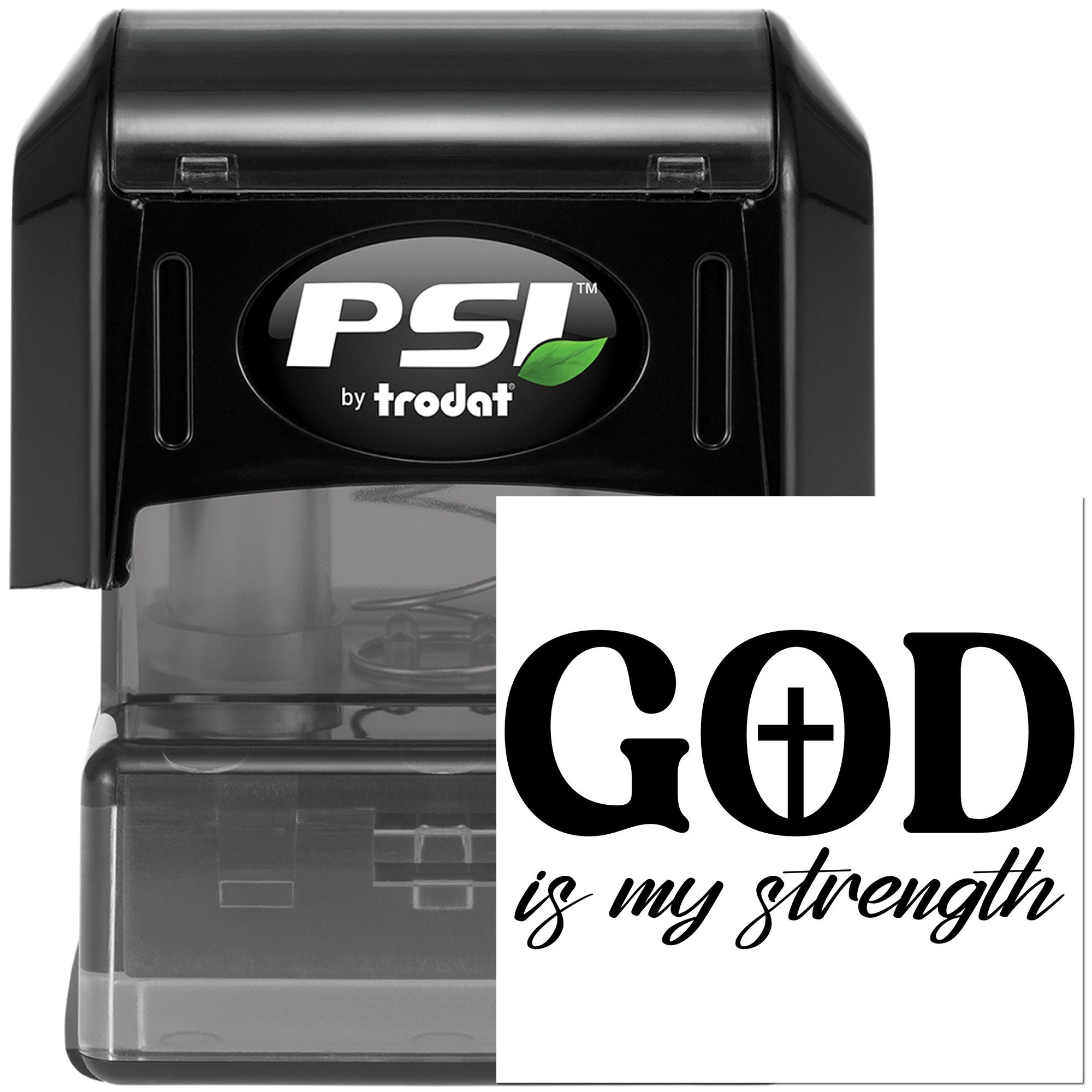 PSI by Trodat self-inking rubber stamp with "God is my strength" religious message for faith-based custom stamping.