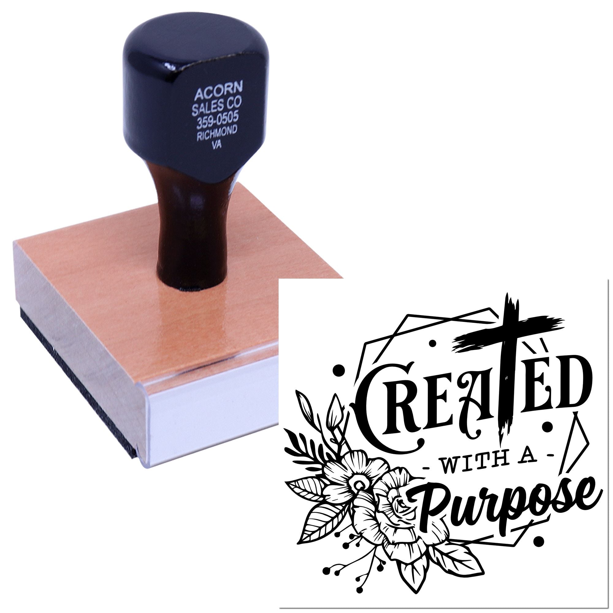 Custom rubber stamp with Created with a Purpose floral Christian design on a wood block handle.