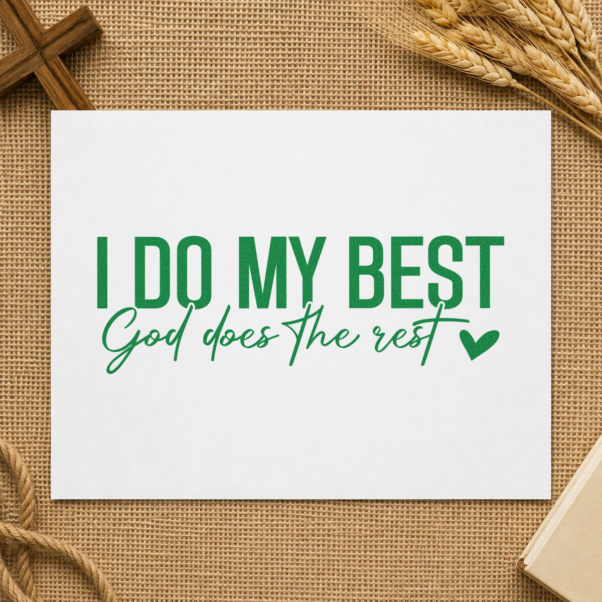 I Do My Best craft stamp imprint in green ink on a handmade project, one idea being framed desk art.