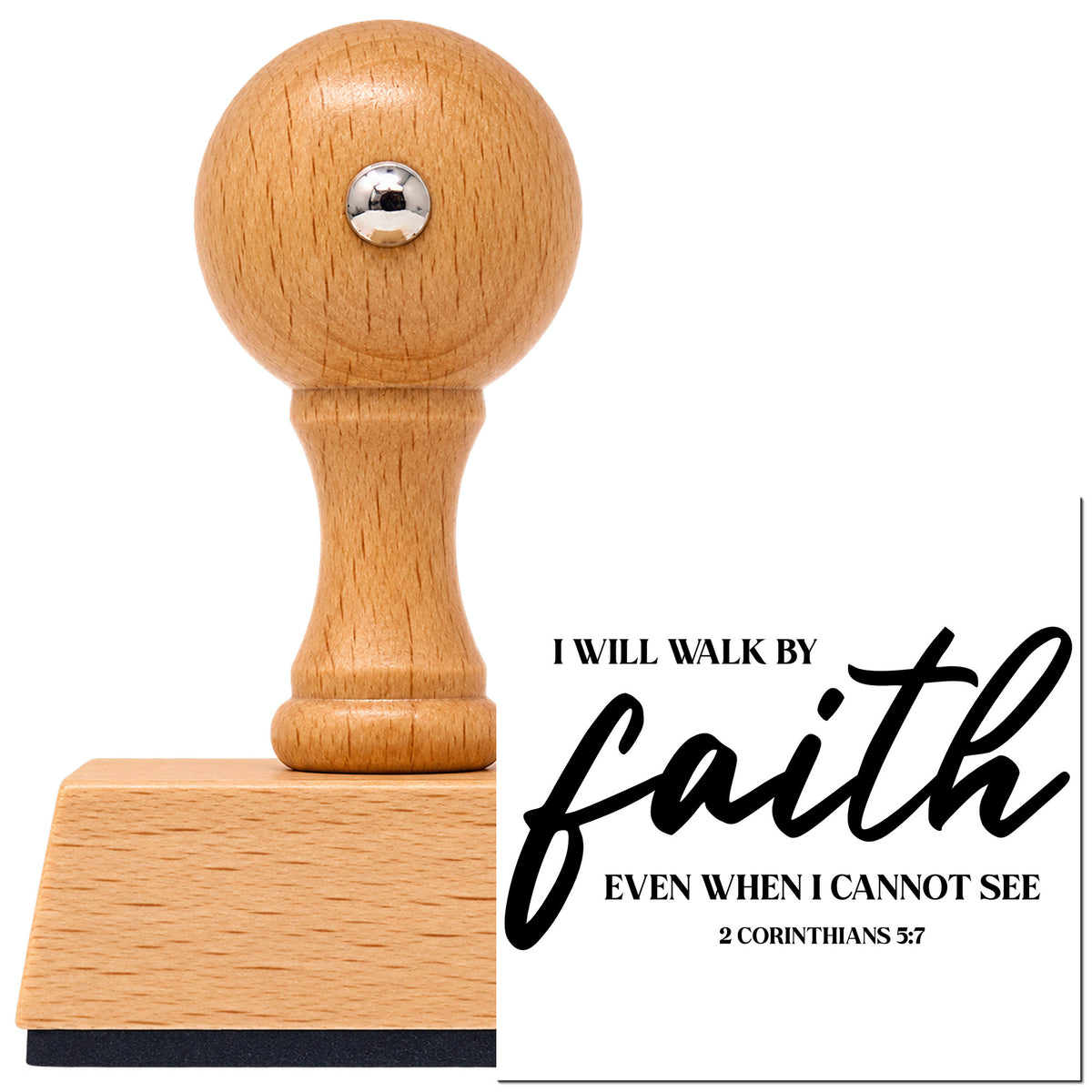 Walk By Faith Even When I Cannot See Vintage Pro rubber stamp in European beech wood with a round knob handle, shown beside its black imprint.