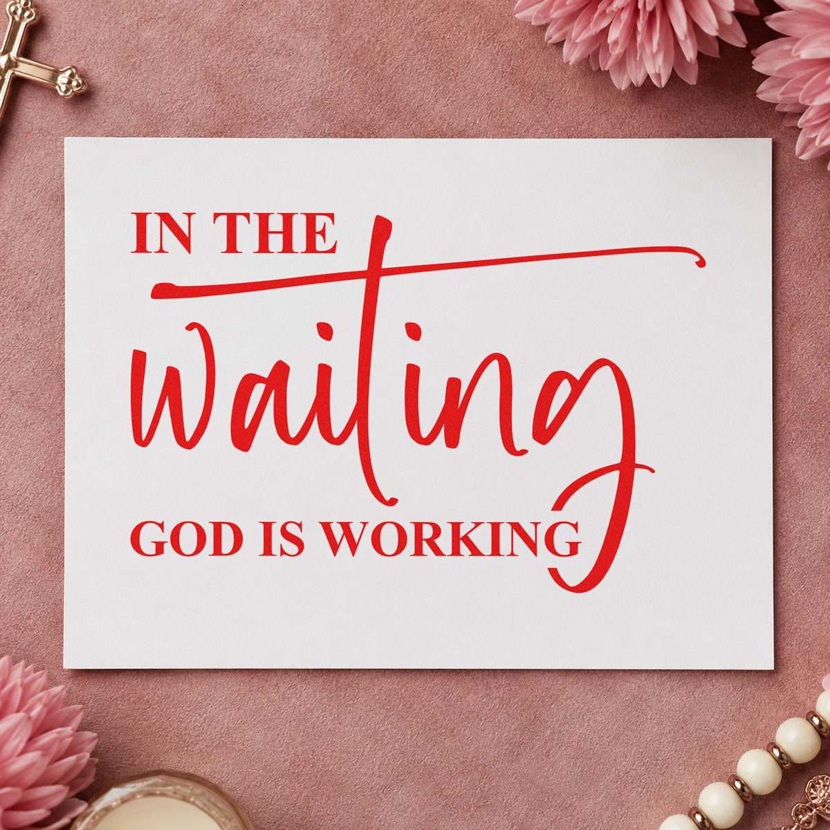 In The Waiting God Is Working Flourished Lettering Stamp – Slim Pre-Inked in use 7