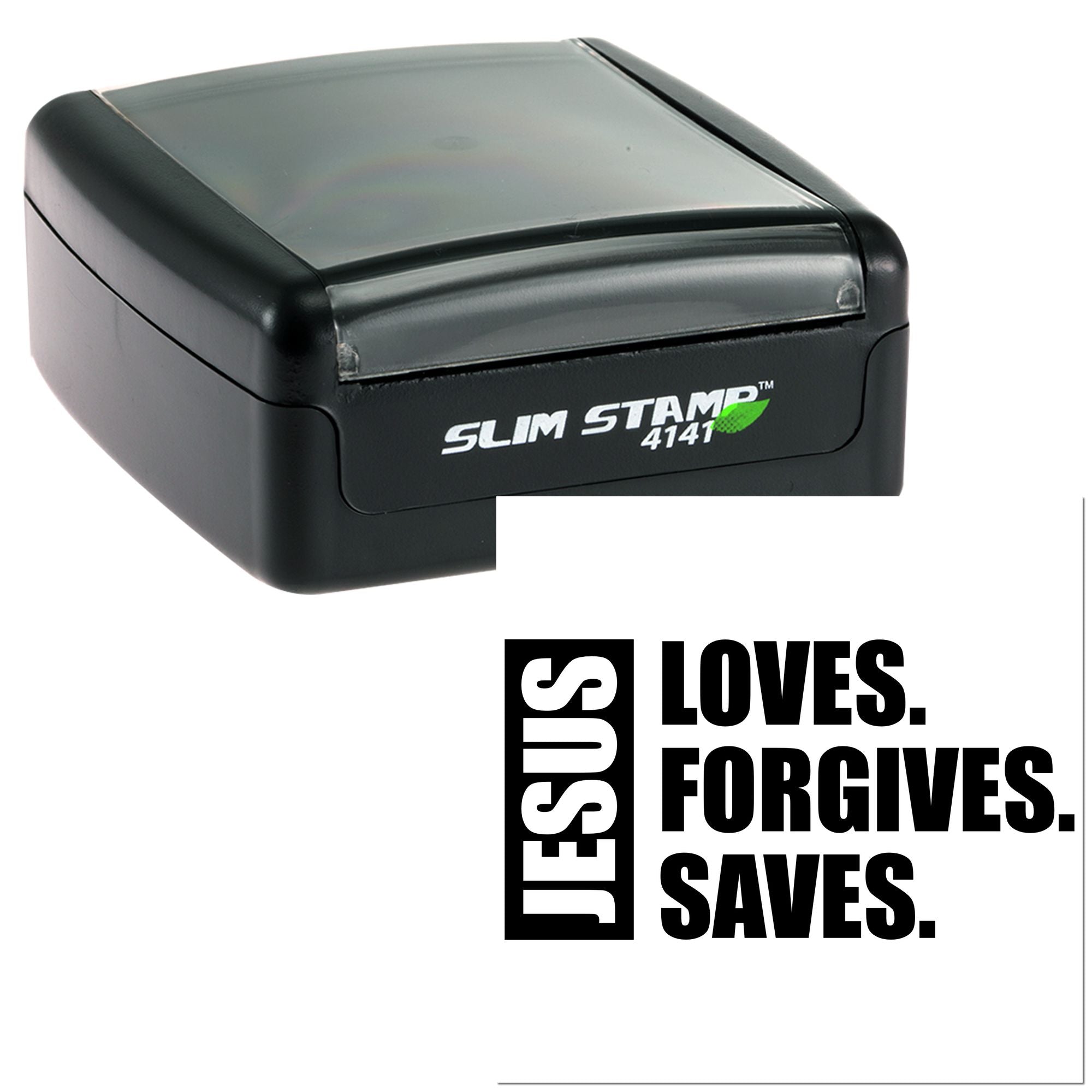 Slim Stamp 4141 self-inking rubber stamp with Jesus Loves. Forgives. Saves. Christian message for ministry outreach.