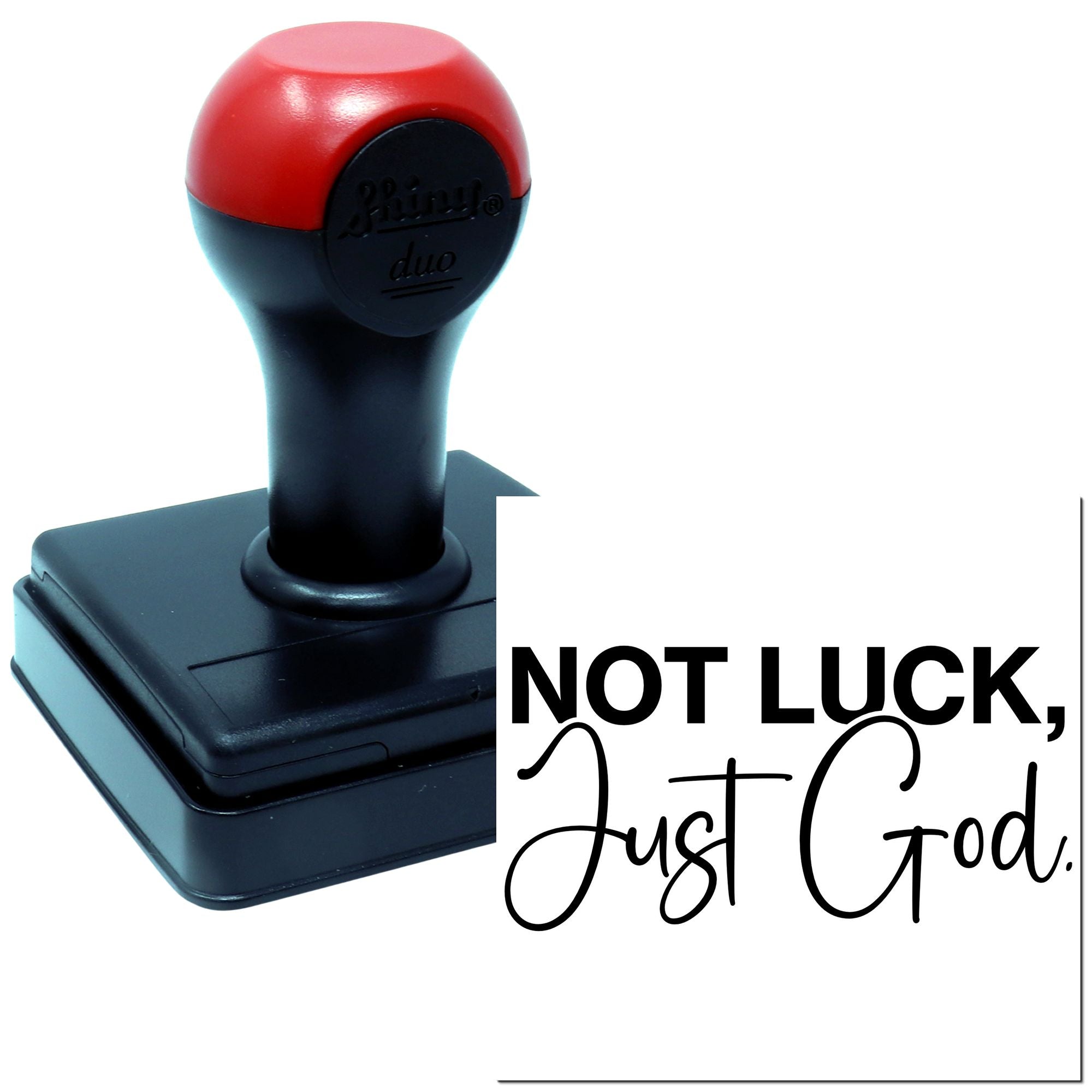 Self-inking rubber stamp with Not Luck, Just God message for faith-based crafting, branding, or office use.