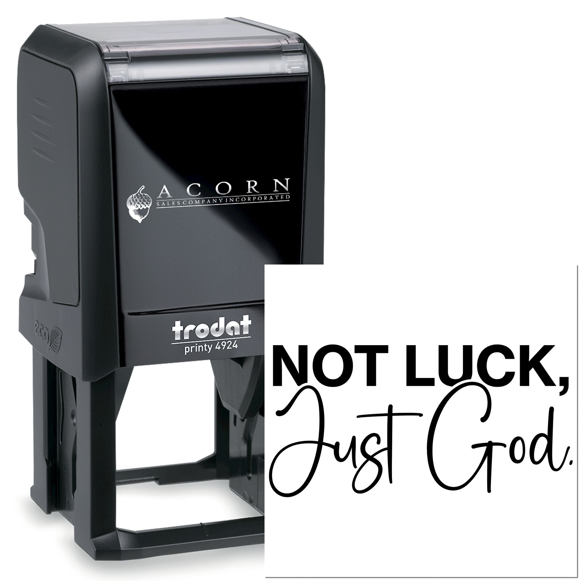 Trodat self-inking rubber stamp with custom logo and Not Luck, Just God imprint for branding.