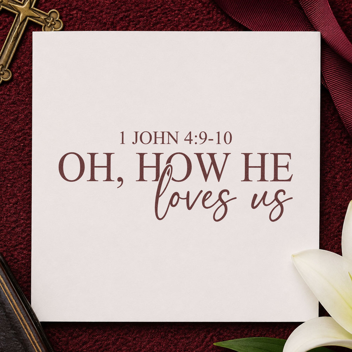 Oh, How He Loves Us Serif Lettering Pre-Inked Stamp – Slim in use 4
