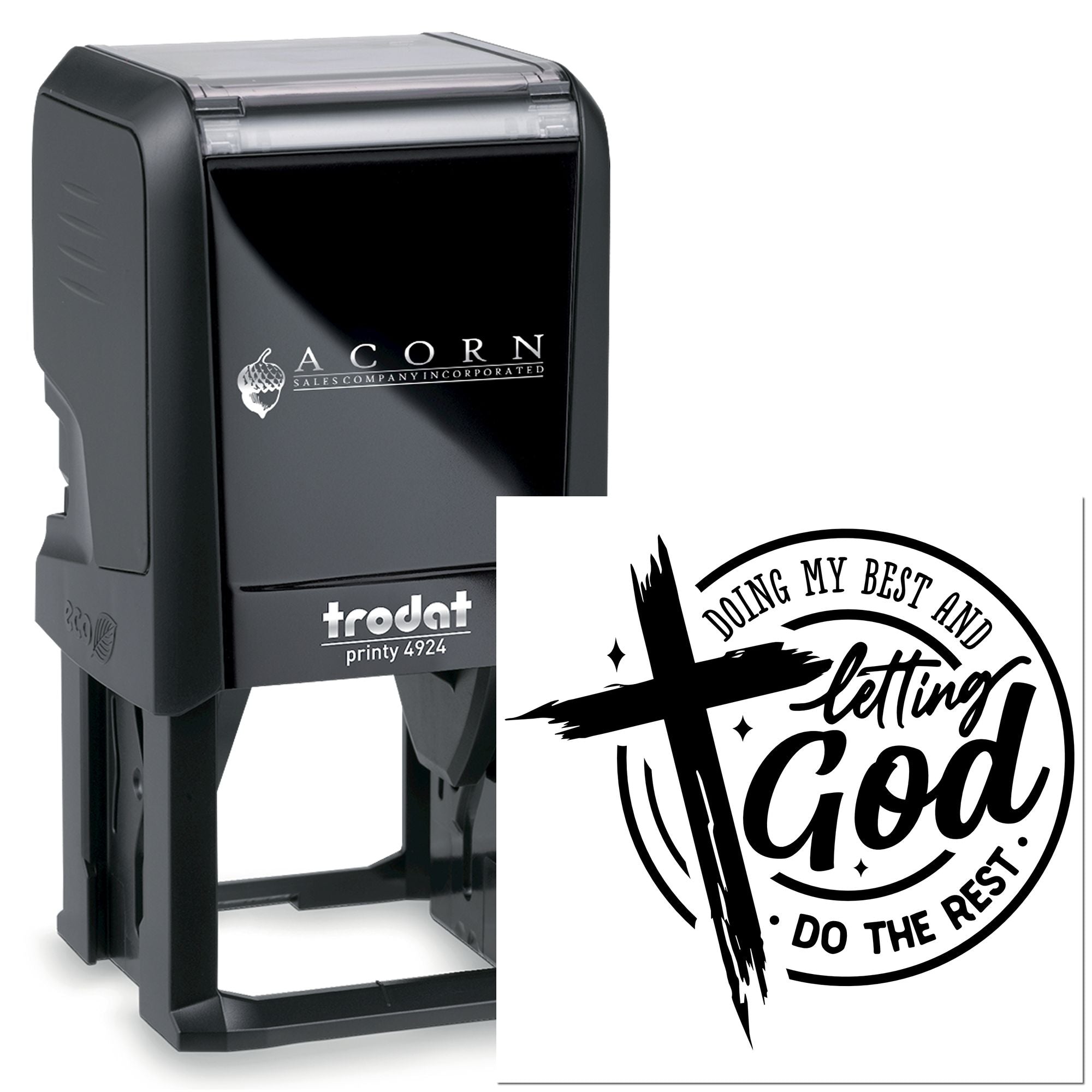 Trodat self-inking rubber stamp with custom Doing my best and letting God do the rest design