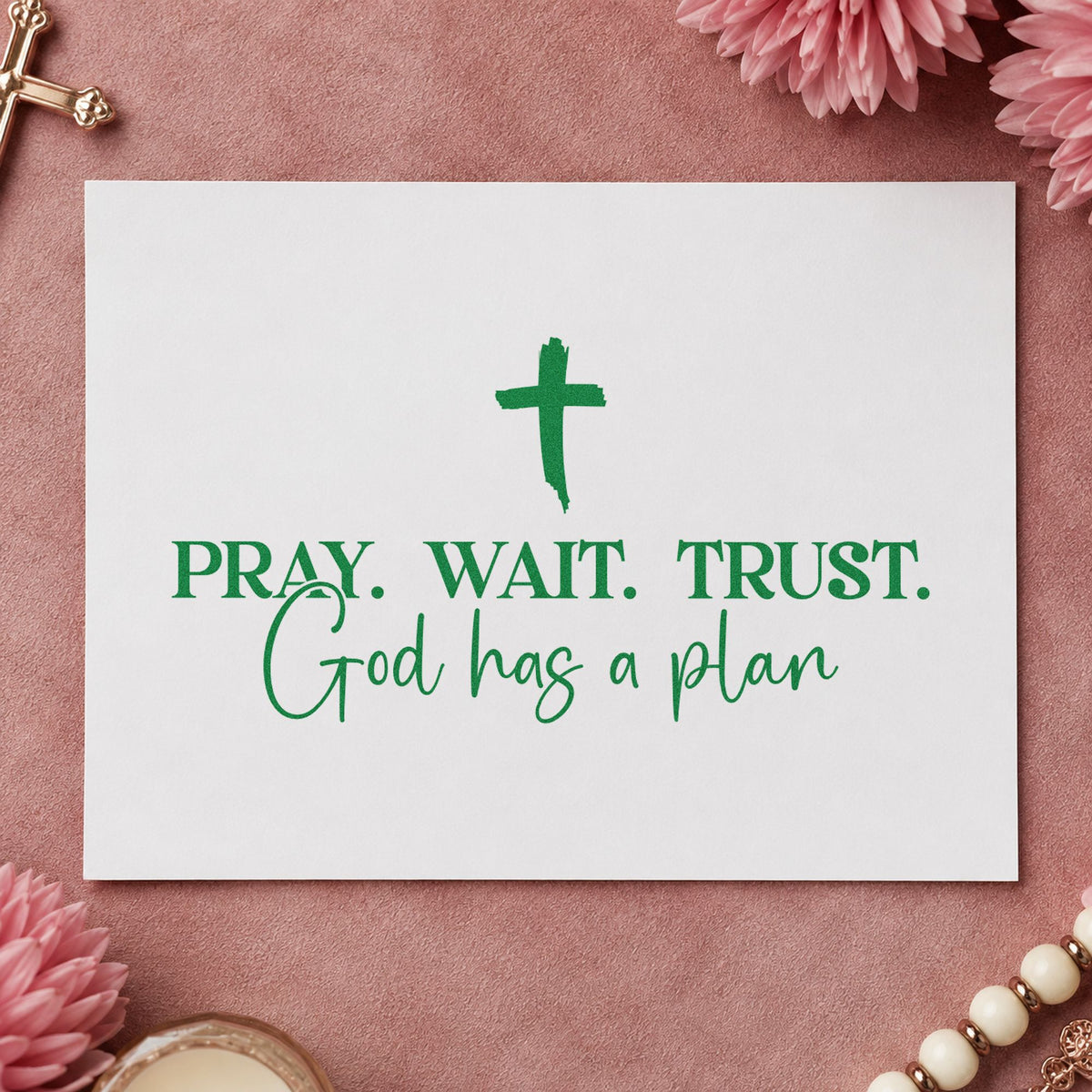 Pray Wait Trust God's Plan PSI Pre-Inked Stamp in use 3