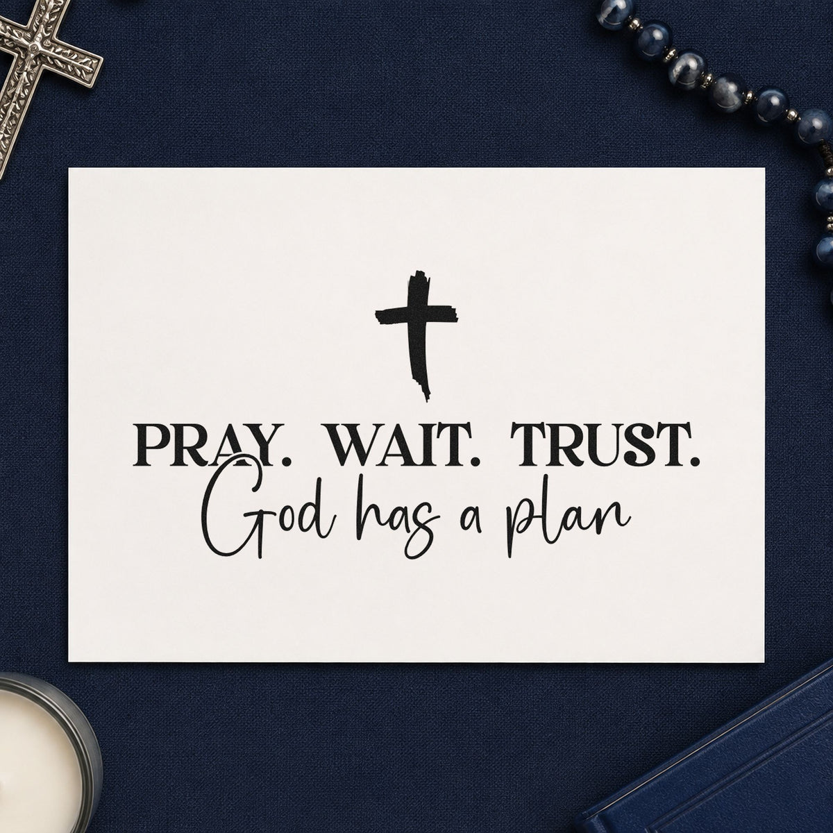 Pray Wait Trust God's Plan PSI Pre-Inked Stamp in use 9
