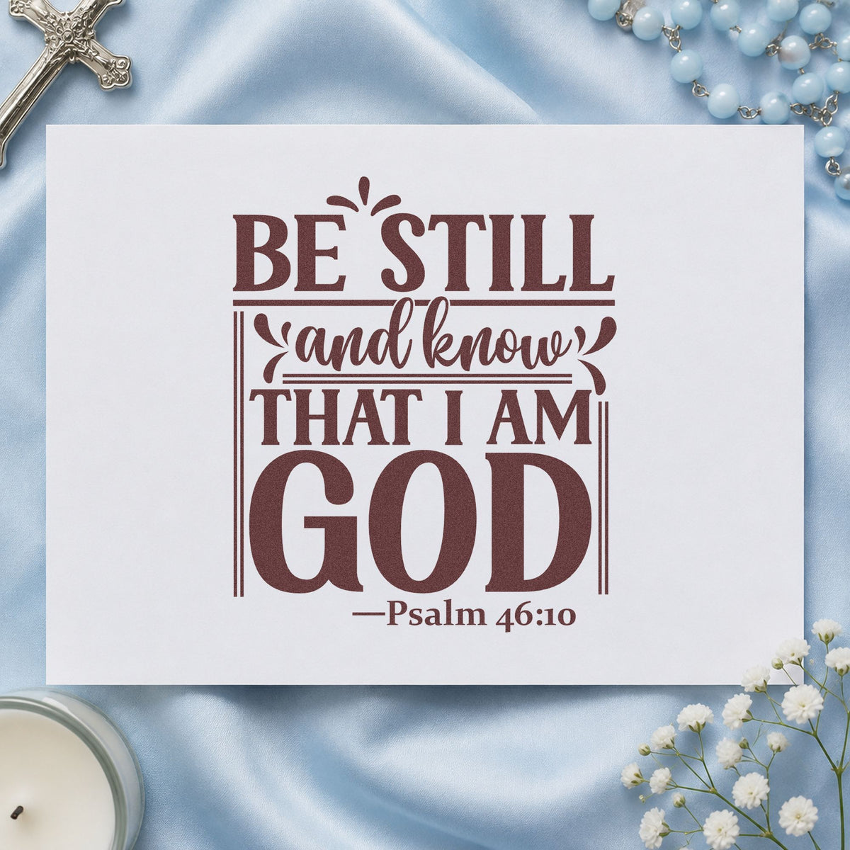 Be Still and Know God rubber stamp printed in brown ink, ready for quiet season pages and similar paper crafts.