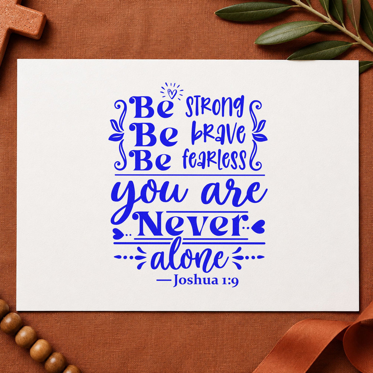 Be Strong Brave Fearless PSI Pre-Inked Stamp in use 5