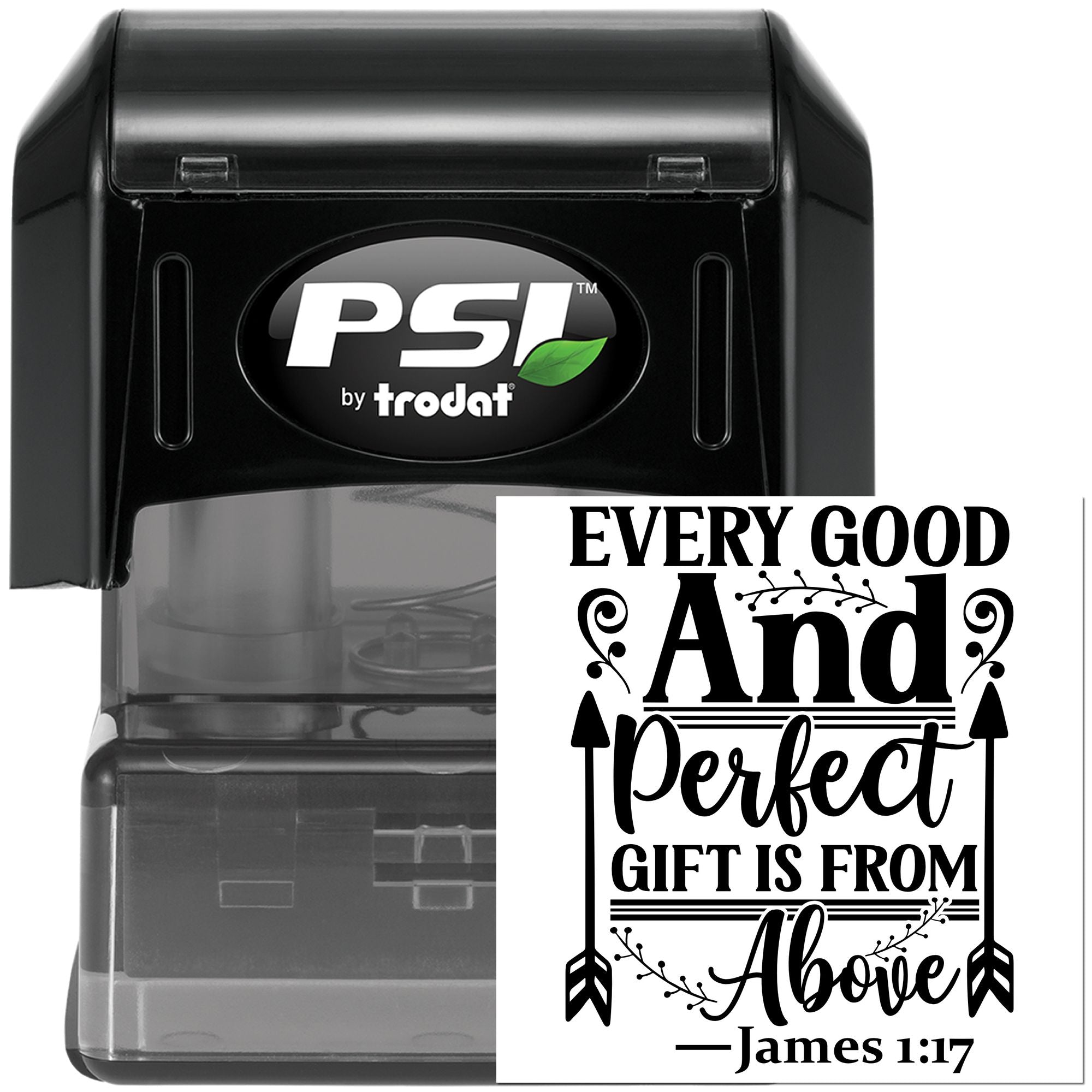 PSI by Trodat self-inking rubber stamp for Christian gifts, featuring Every Good and Perfect Gift Is From Above James 1:17