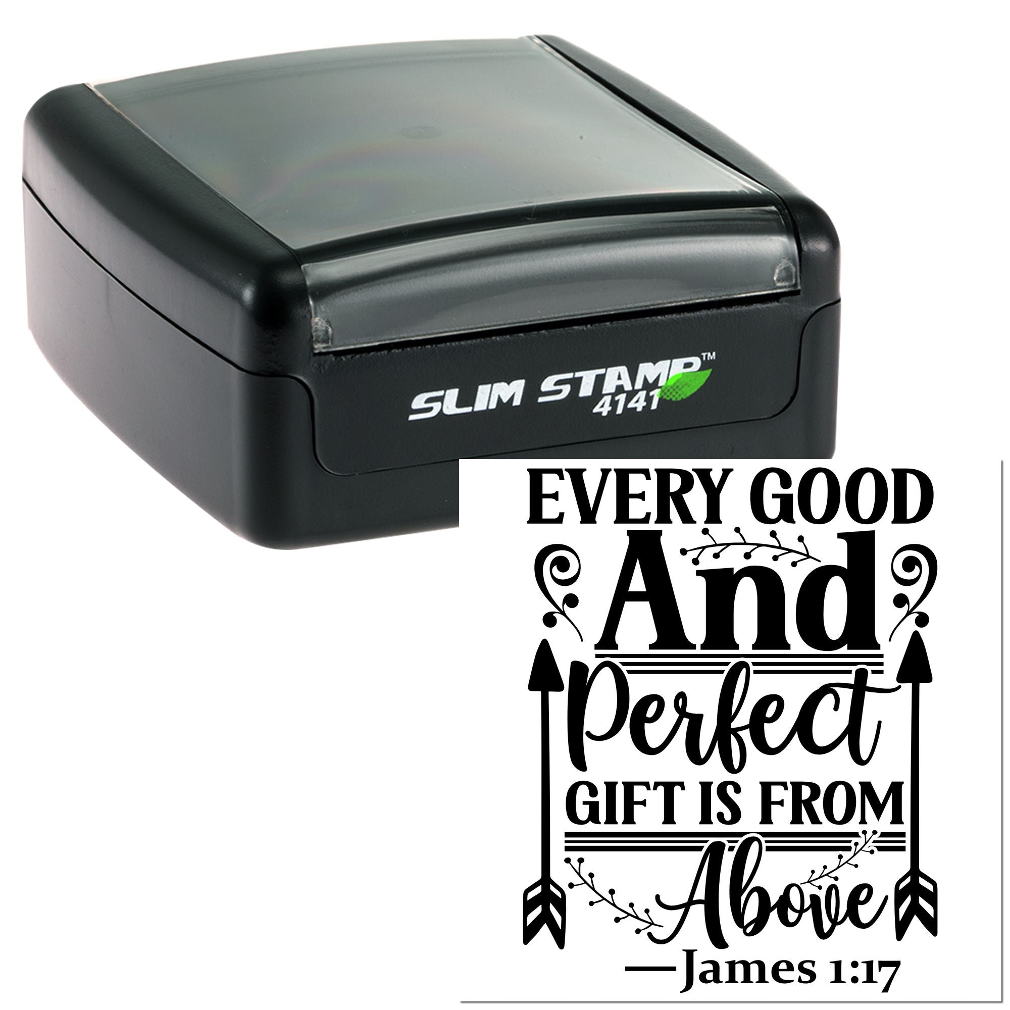 Self-inking rubber stamp featuring James 1:17, Every good and perfect gift is from above, for Christian gifts and crafts.