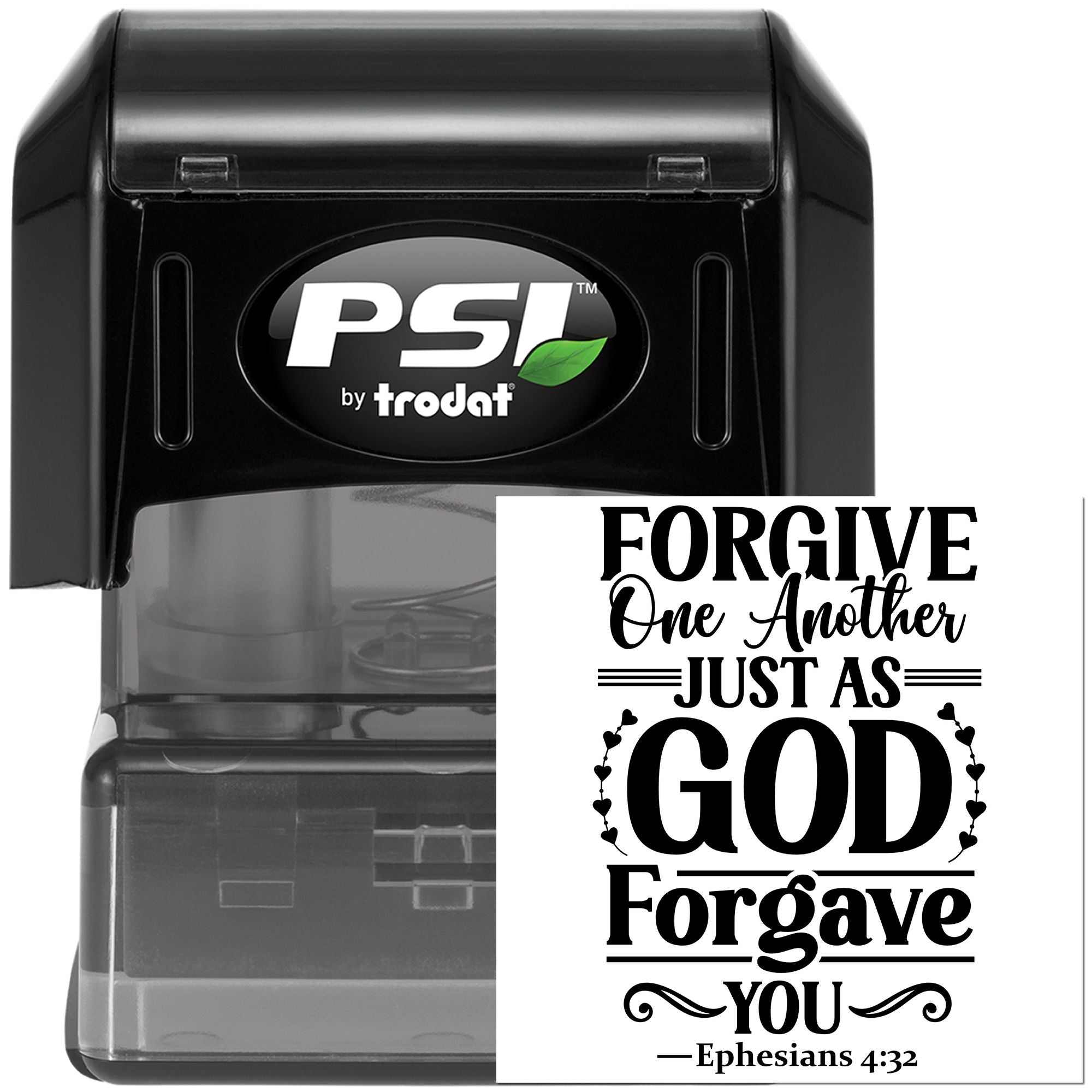 Christian self-inking rubber stamp by PSI Trodat with Forgive One Another Just As God Forgave You Ephesians 4:32 design