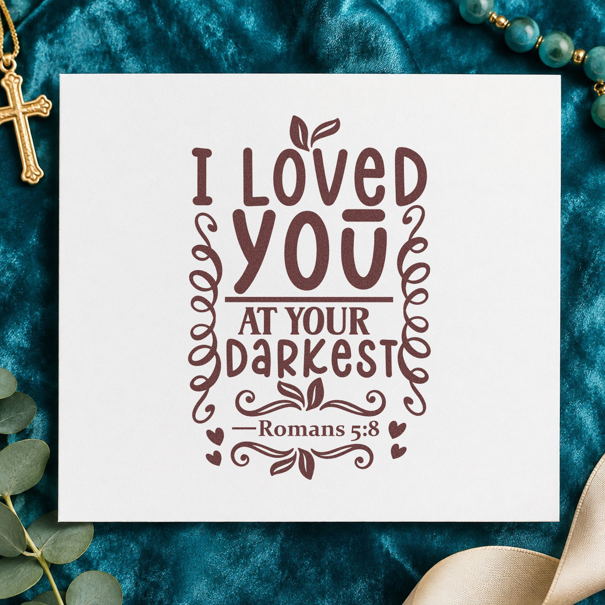 I Loved You At Your Darkest Pre-Inked Stamp – PSI in use 4