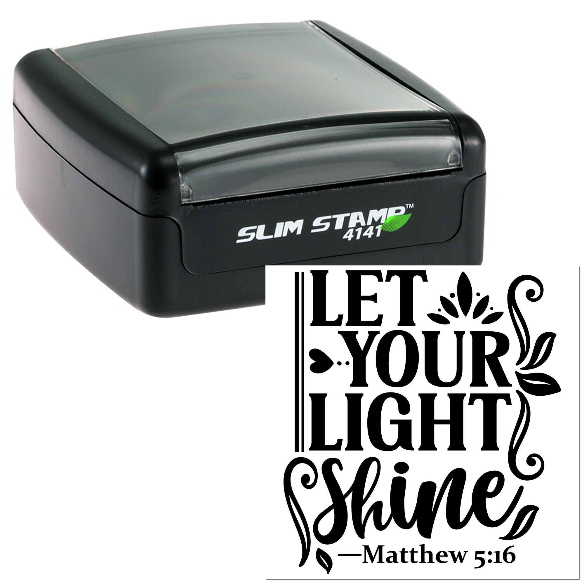 Slim Stamp 4141 custom rubber stamp with Let Your Light Shine Matthew 5:16 Christian quote design