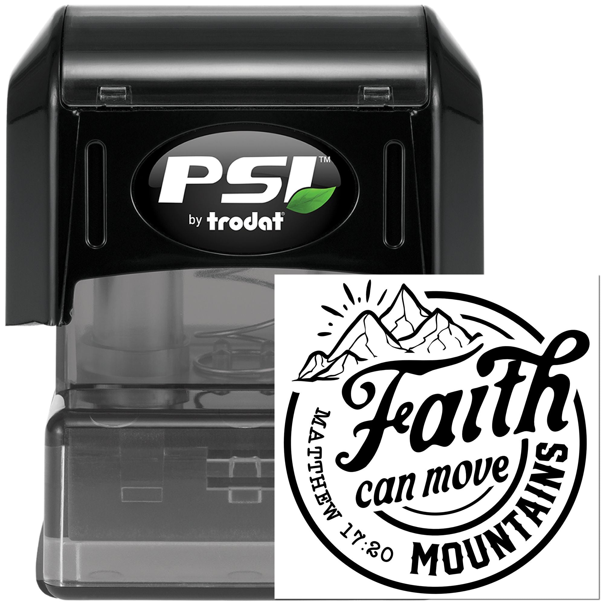 PSI by Trodat self-inking custom rubber stamp with Faith Can Move Mountains mountain logo text imprint