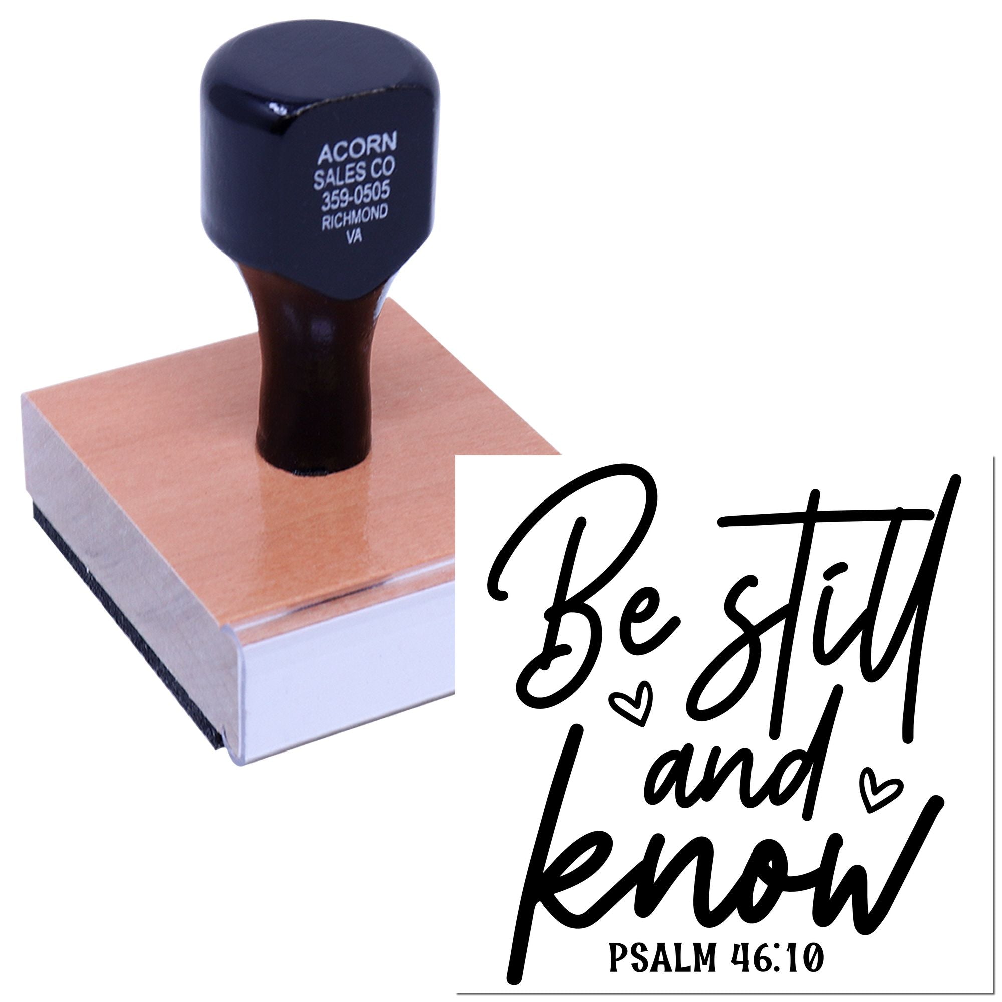Custom rubber stamp with Psalm 46:10 Bible verse design, Be still and know, for faith-based cards and crafts.