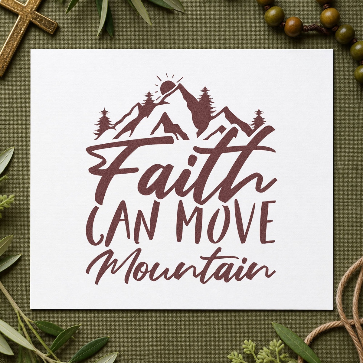 Faith Can Move a Mountain rubber stamp printed in brown ink, ready for trail scrapbooks and similar paper crafts.