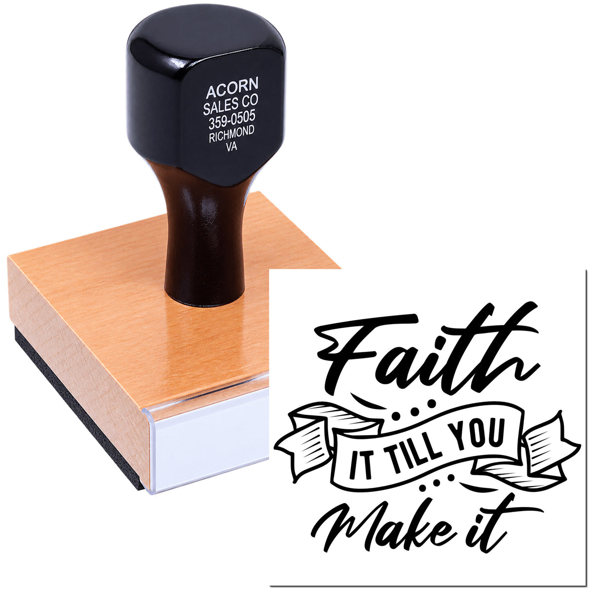Custom rubber stamp with Faith It Till You Make It design for inspirational crafting, branding, and personal use.