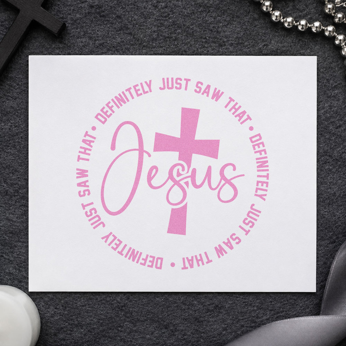 Jesus Definitely Saw That craft stamp in purple ink on cardstock, an easy option for teen humor gifts.