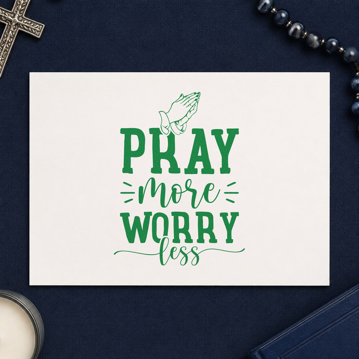 Pray More Worry Less Hands Wood Handle Stamp in use 8