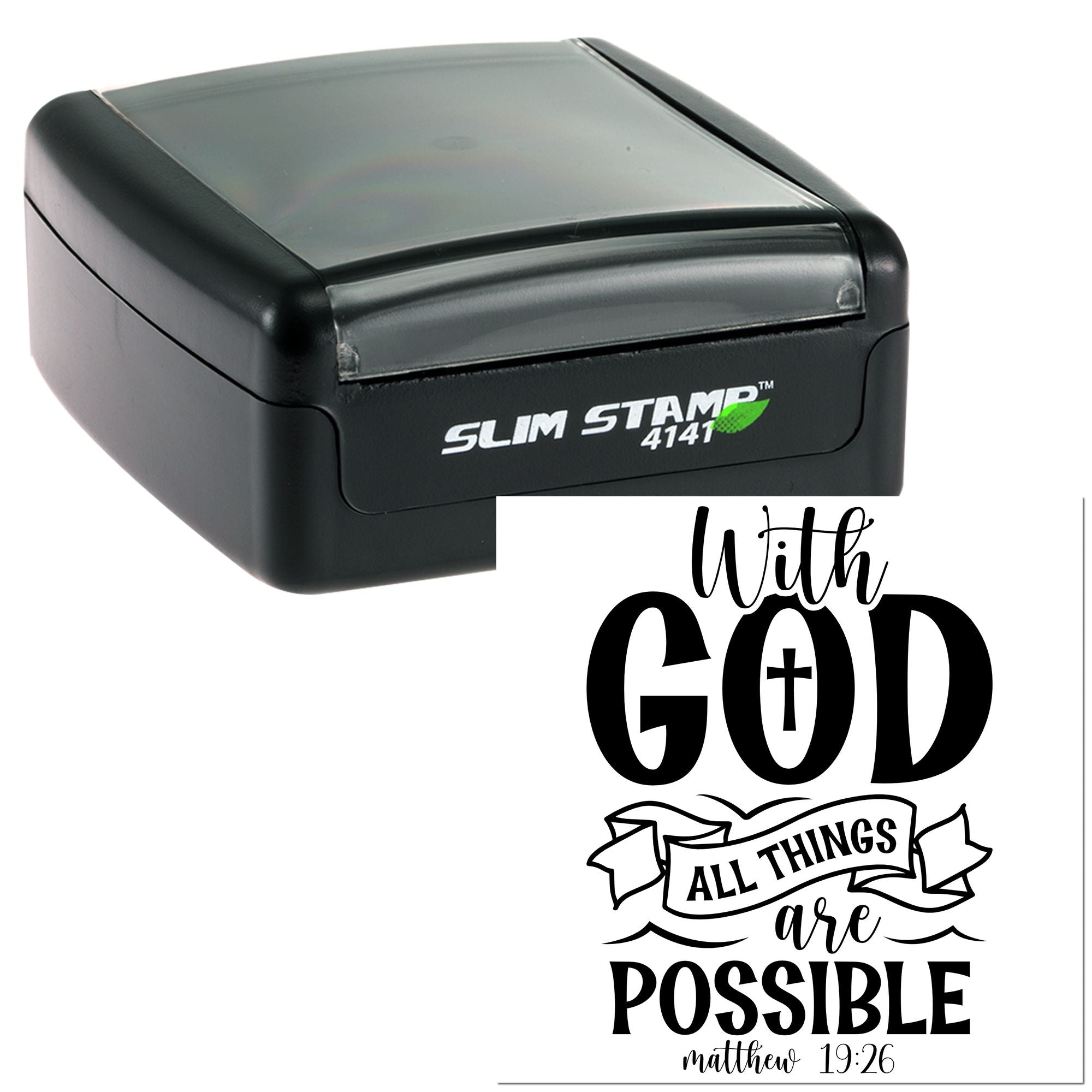 Slim Stamp 4141 self-inking rubber stamp with With God all things are possible Matthew 19:26 Christian quote design.