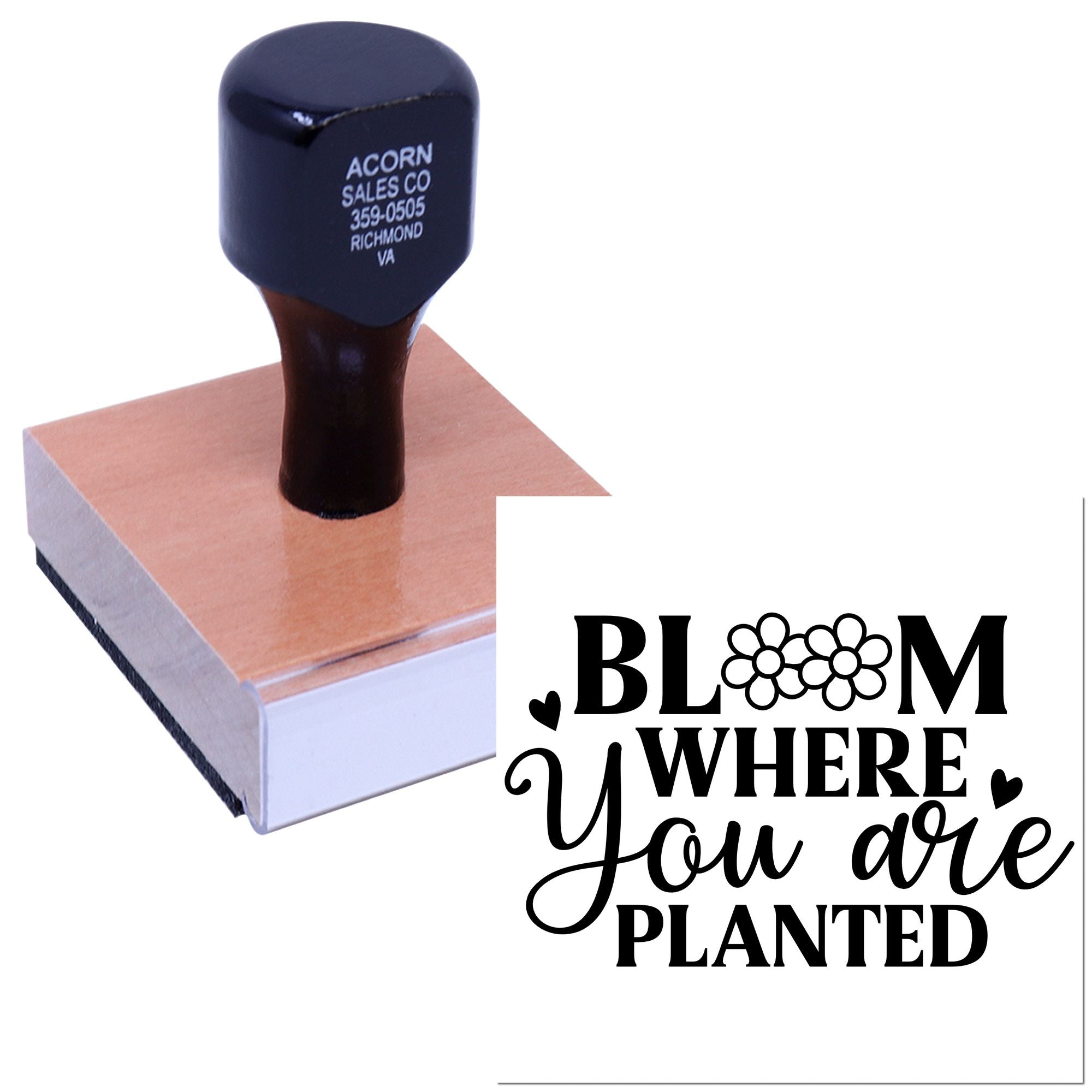Bloom Where You Are Planted wood-mounted rubber stamp with floral design, ideal for inspirational crafting and custom stationery.