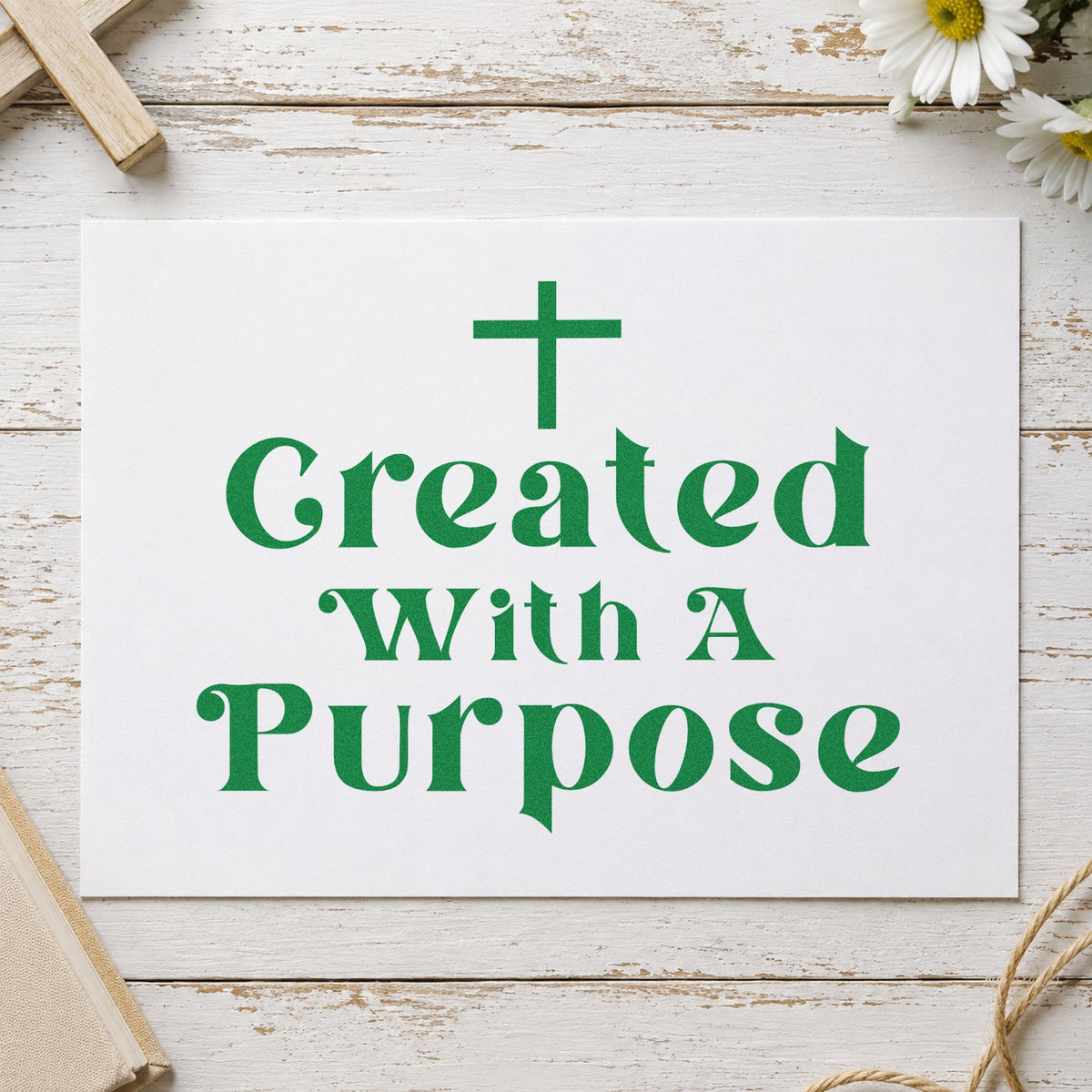 Created with a Purpose craft stamp imprint in green ink on a handmade project, one idea being counseling office decor.