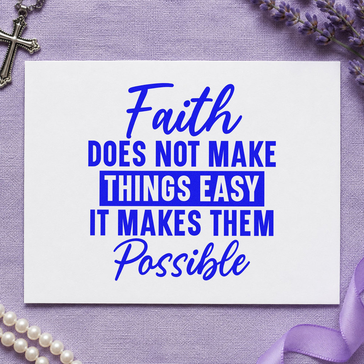 Faith Makes Things Possible craft stamp imprinted in blue ink on paper, a design suited to athlete training logs.