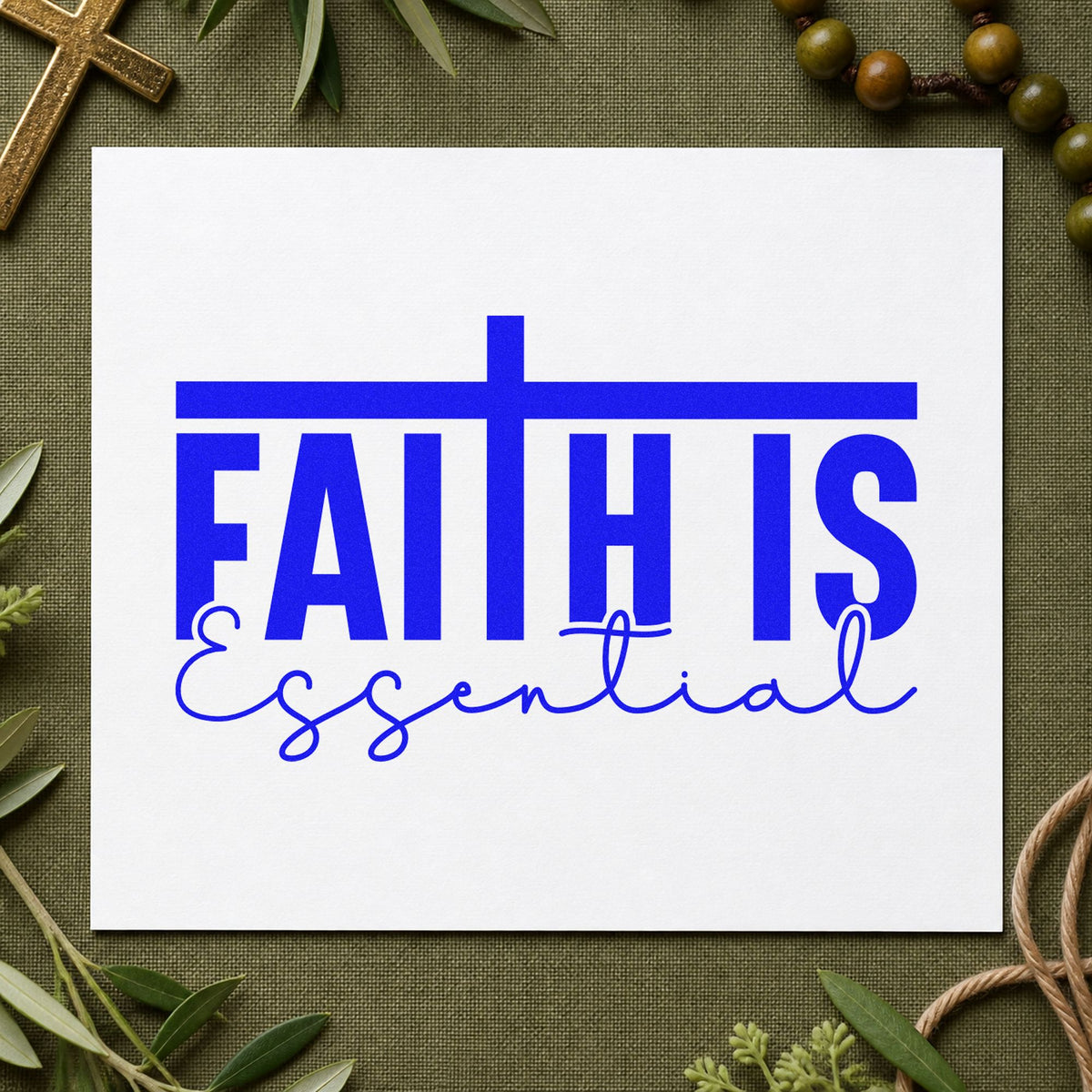 Faith Is Essential craft stamp imprinted in blue ink on paper, a design suited to kraft gift bags.