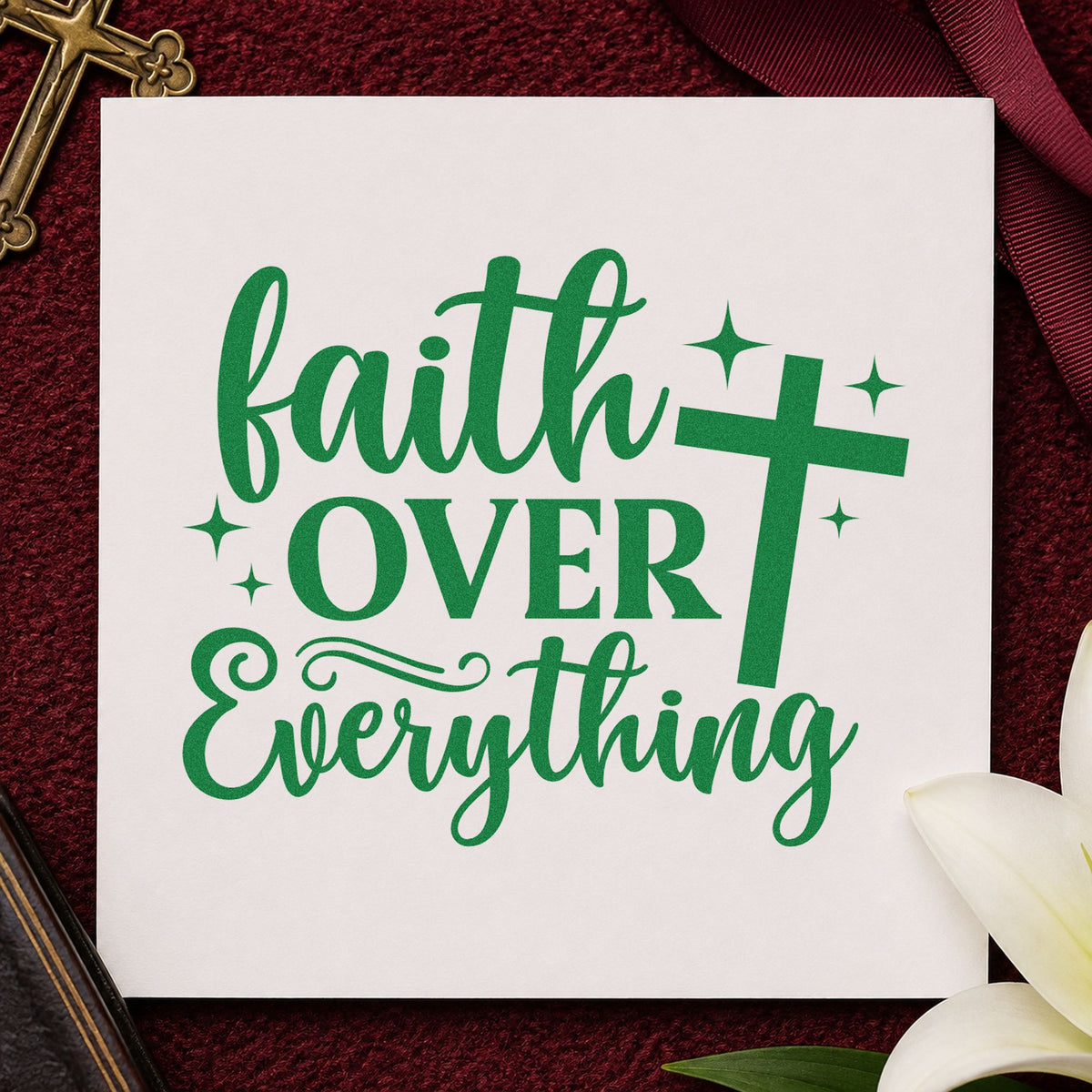 Faith over Everything craft stamp imprint in green ink on a handmade project, one idea being teen journal covers.