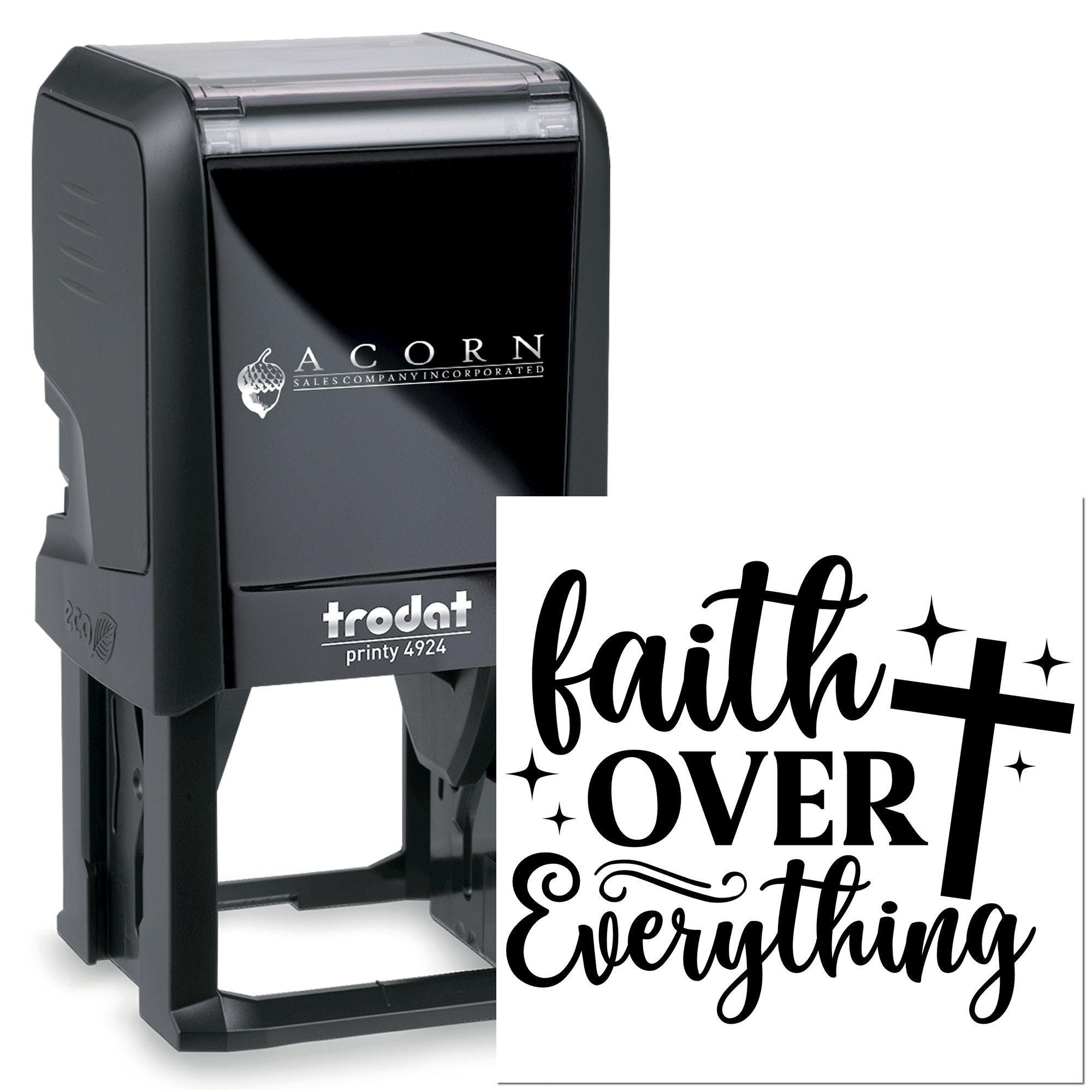 Custom self-inking rubber stamp with faith over everything design and cross, shown on a Trodat Printy 4924 stamp.