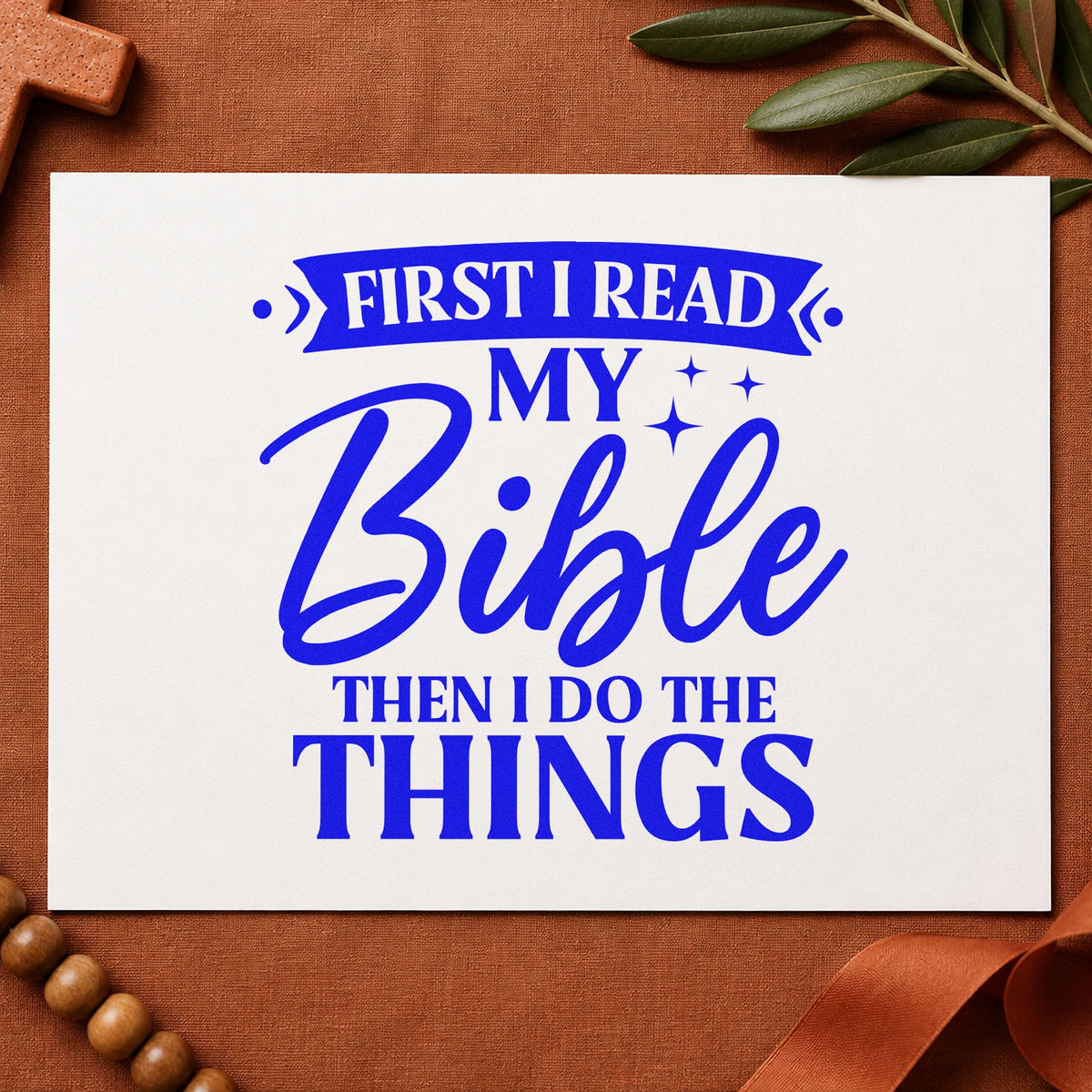 First I Read My Bible craft stamp imprinted in blue ink on paper, a design suited to women's retreat favors.