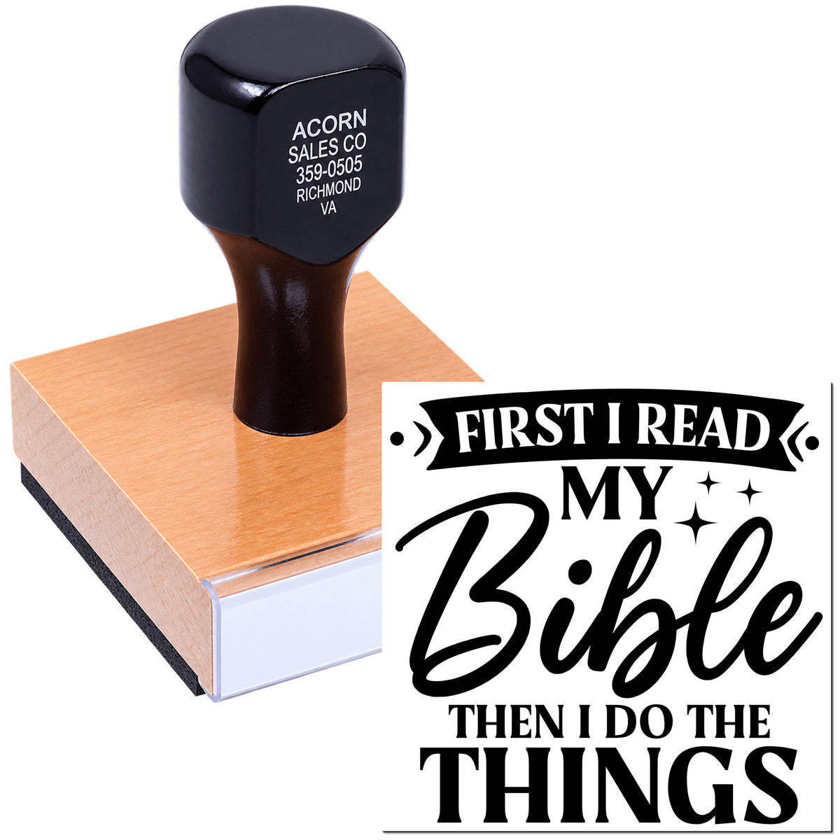 Personalized rubber stamp with Bible quote design reading First I read my Bible then I do the things.