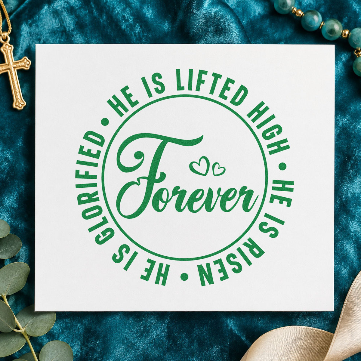 Forever He Is Risen craft stamp imprint in green ink on a handmade project, one idea being bulletin seals.