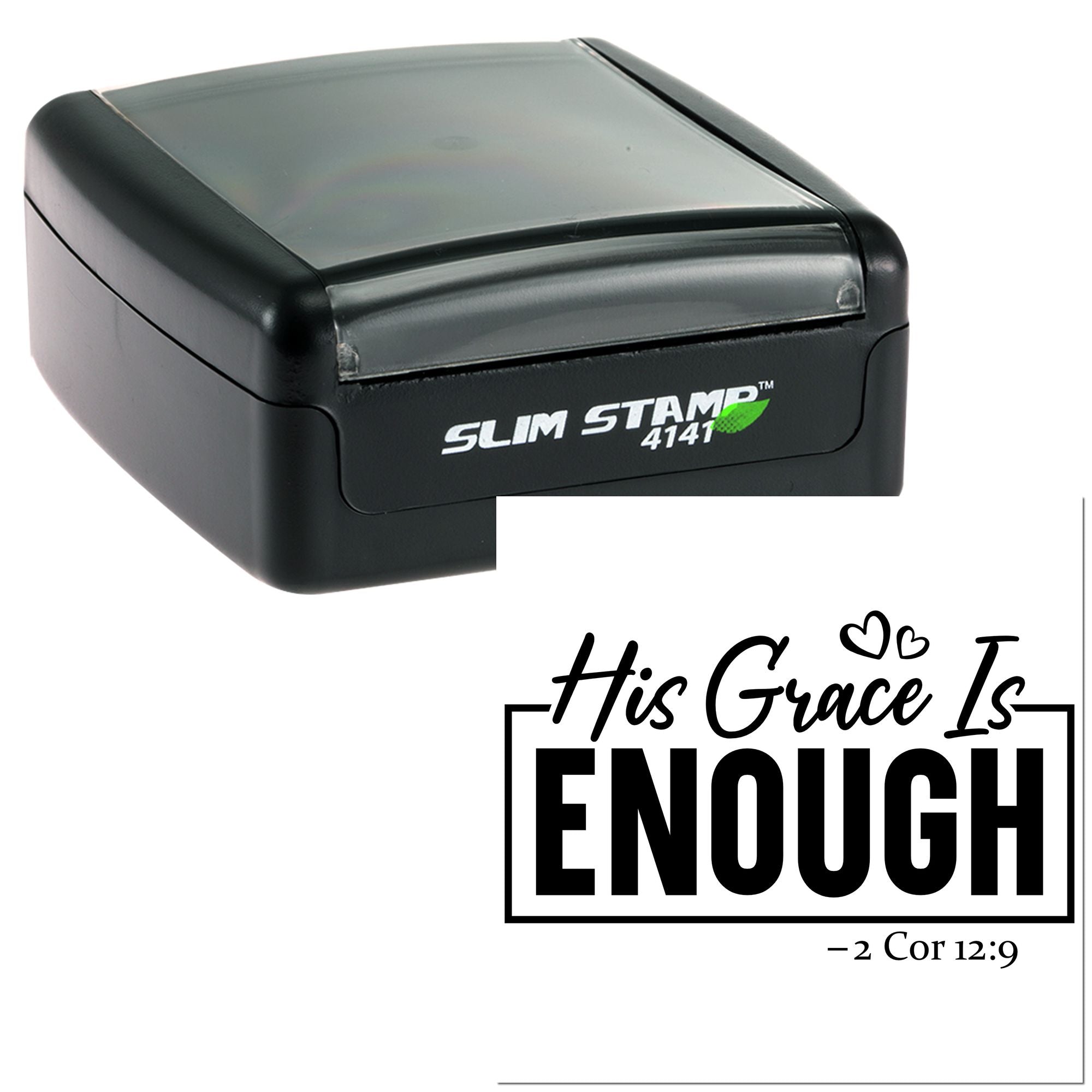 Slim self-inking rubber stamp with His Grace Is Enough scripture imprint, 2 Corinthians 12:9.