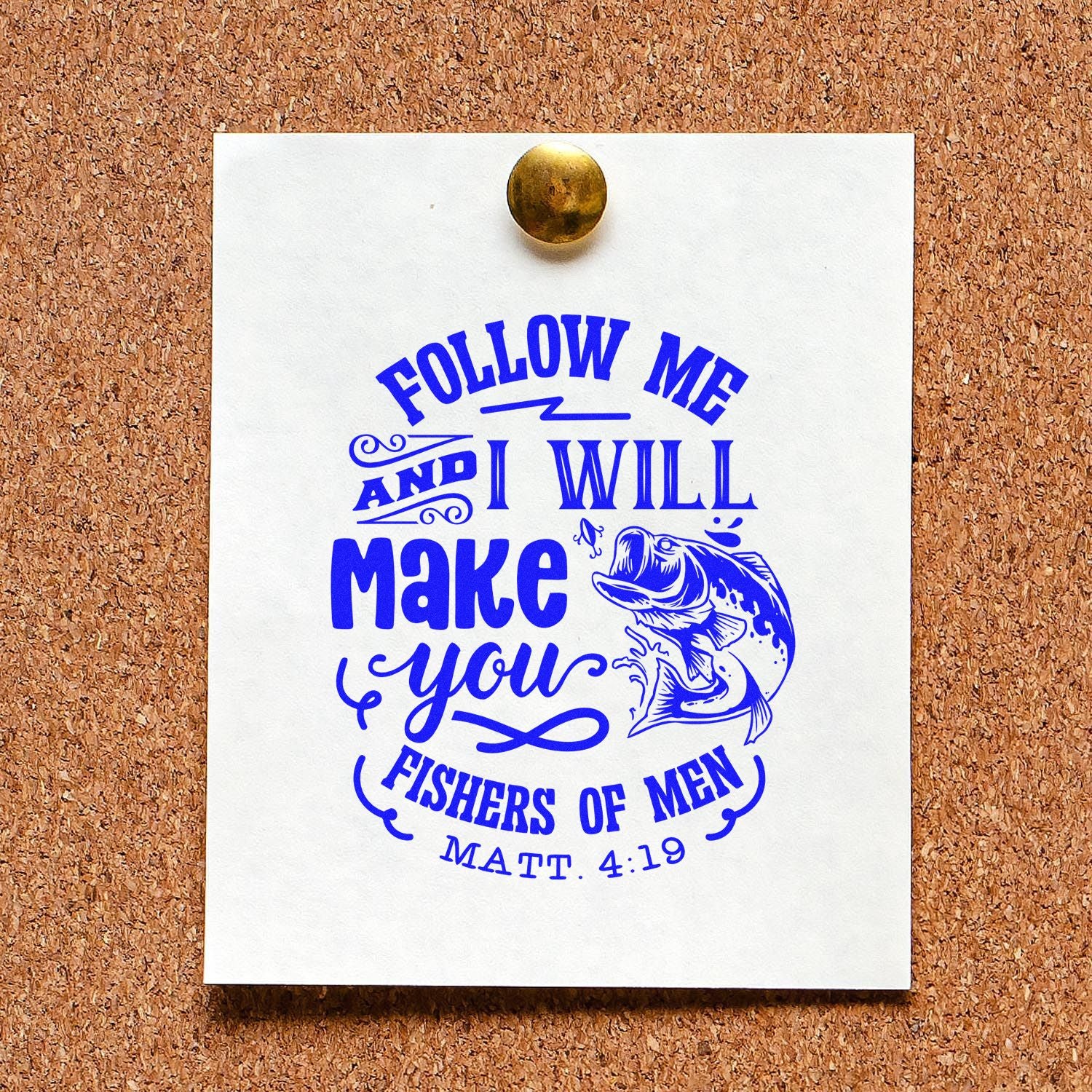 Christian rubber stamp with fish illustration and Follow Me and I Will Make You Fishers of Men Bible verse, Matthew 4:19.