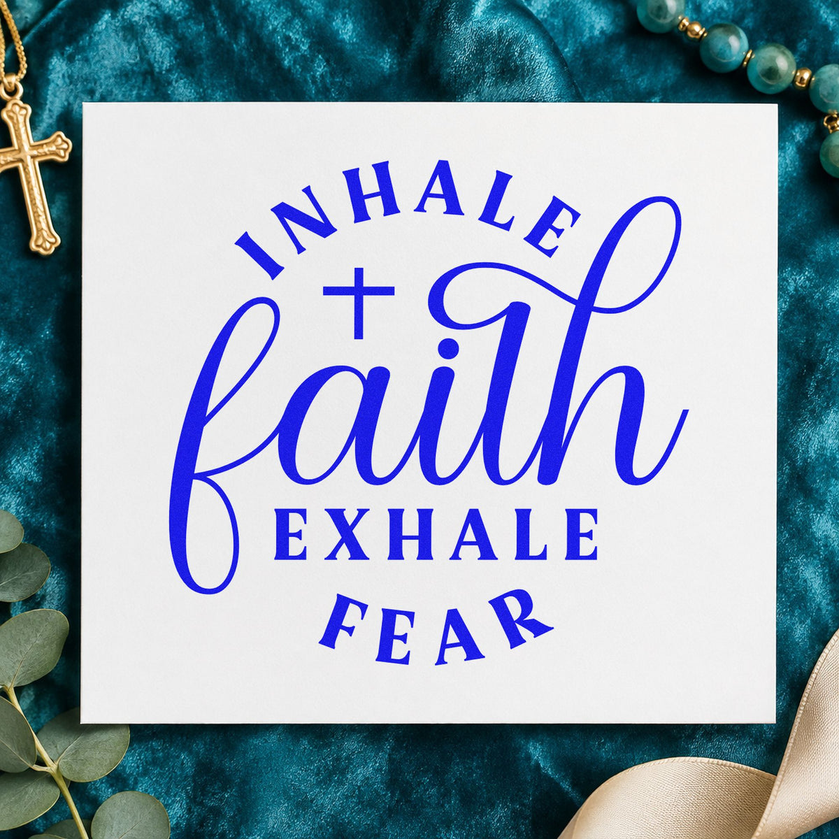 Inhale Faith Exhale Fear Slim Pre-Inked Stamp in use 6