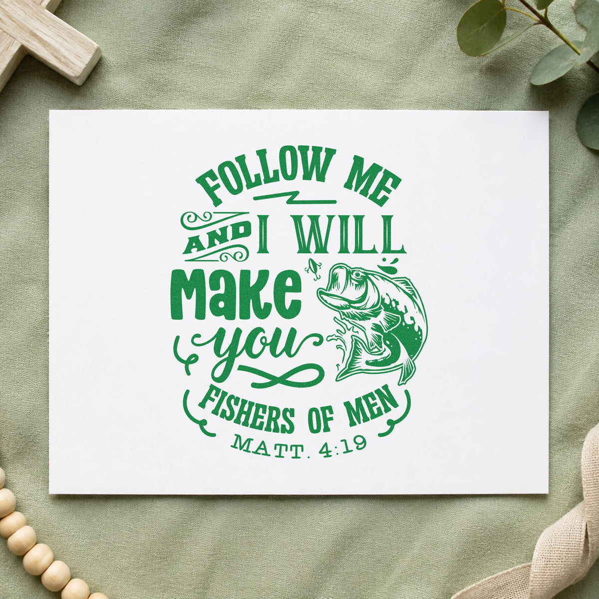 Follow Me Fishers of Men craft stamp imprint in green ink on a handmade project, one idea being framed den art.