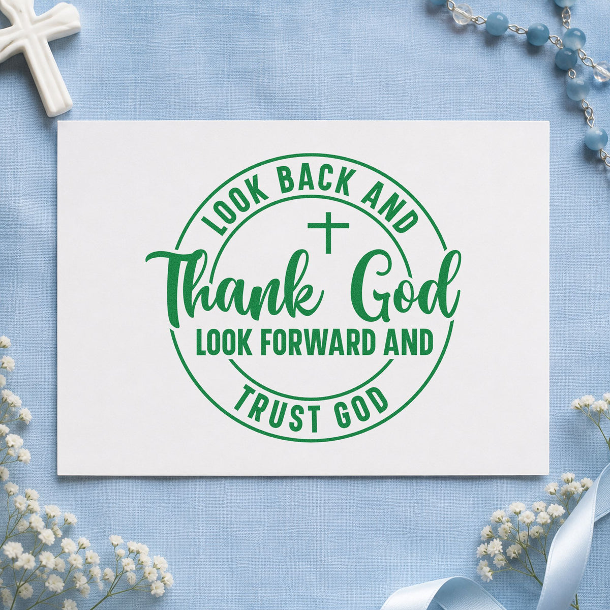 Thank And Trust God Circle Rubber Stamp – Wood Handle in use 3